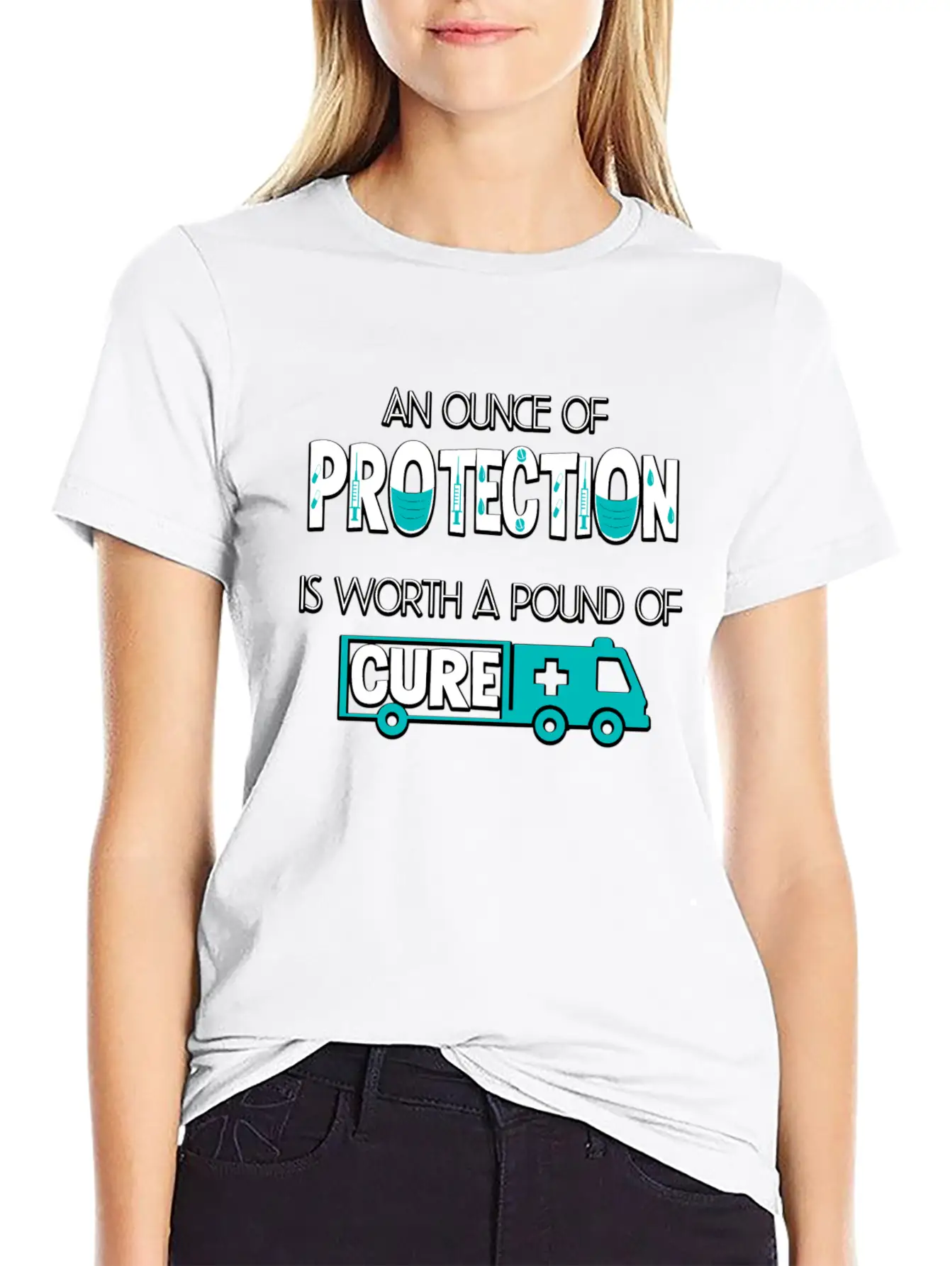 An Ounce Of Protection Is Worth A Pound Of Cure Classic Cotton Tee – Unisex Comfort For Any Season
