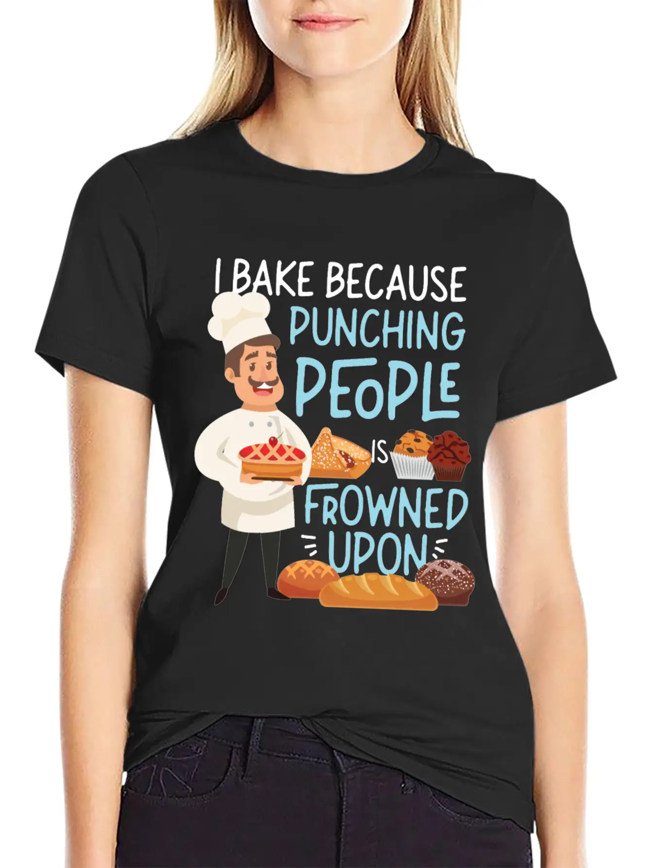 Bake Baking I Bake Because Casual Graphic T-Shirt – Simple And Comfortable Daily Wear