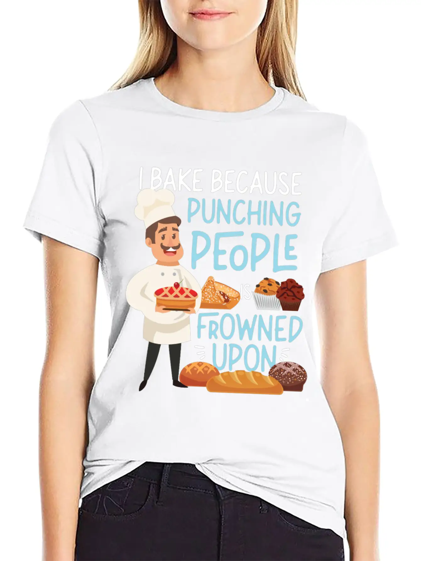 Bake Baking I Bake Because Casual Graphic T-Shirt – Simple And Comfortable Daily Wear