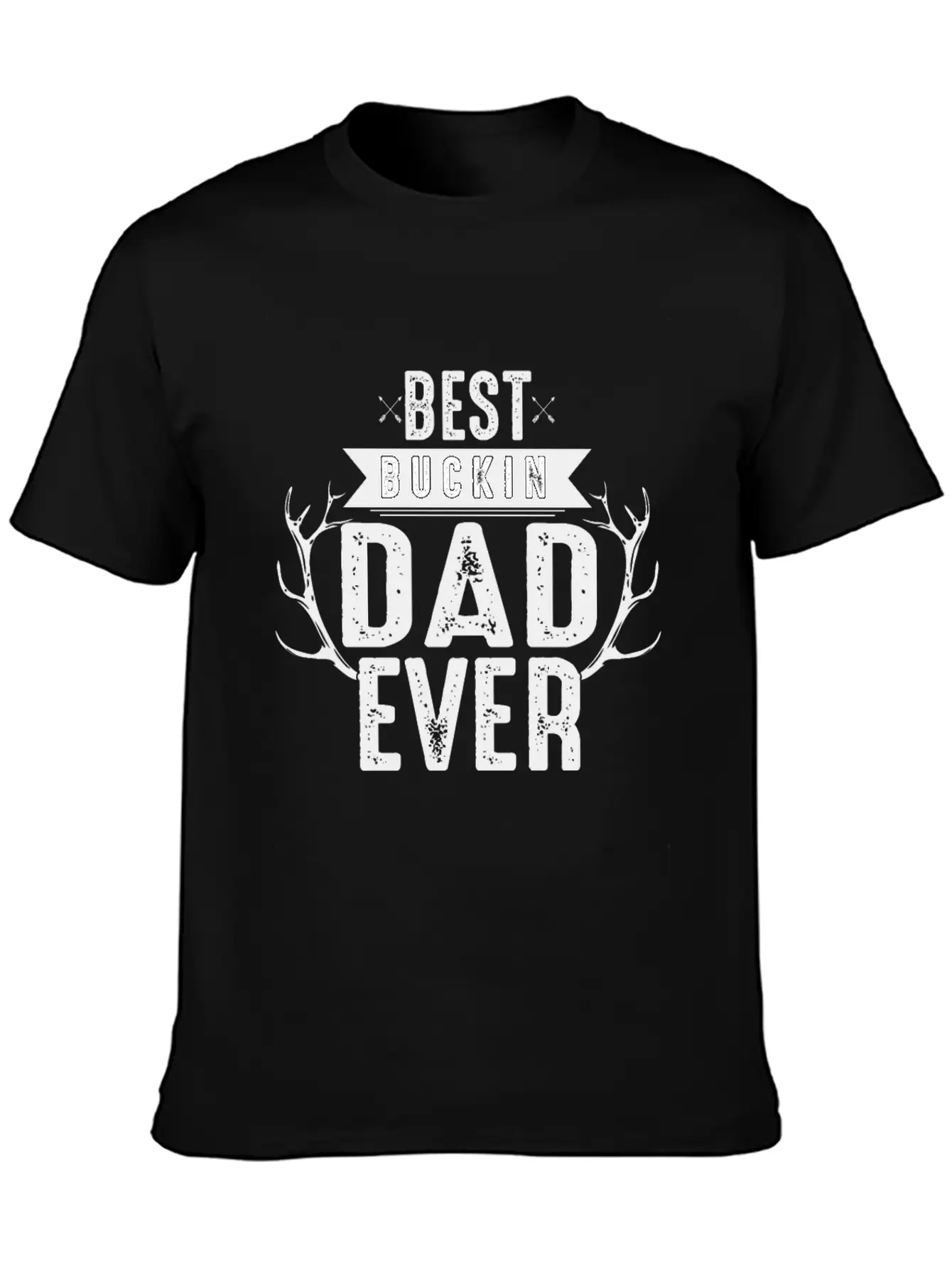Best Bucking Dad Ever Fun Casual Graphic T-Shirt – Simple And Comfortable Daily Wear