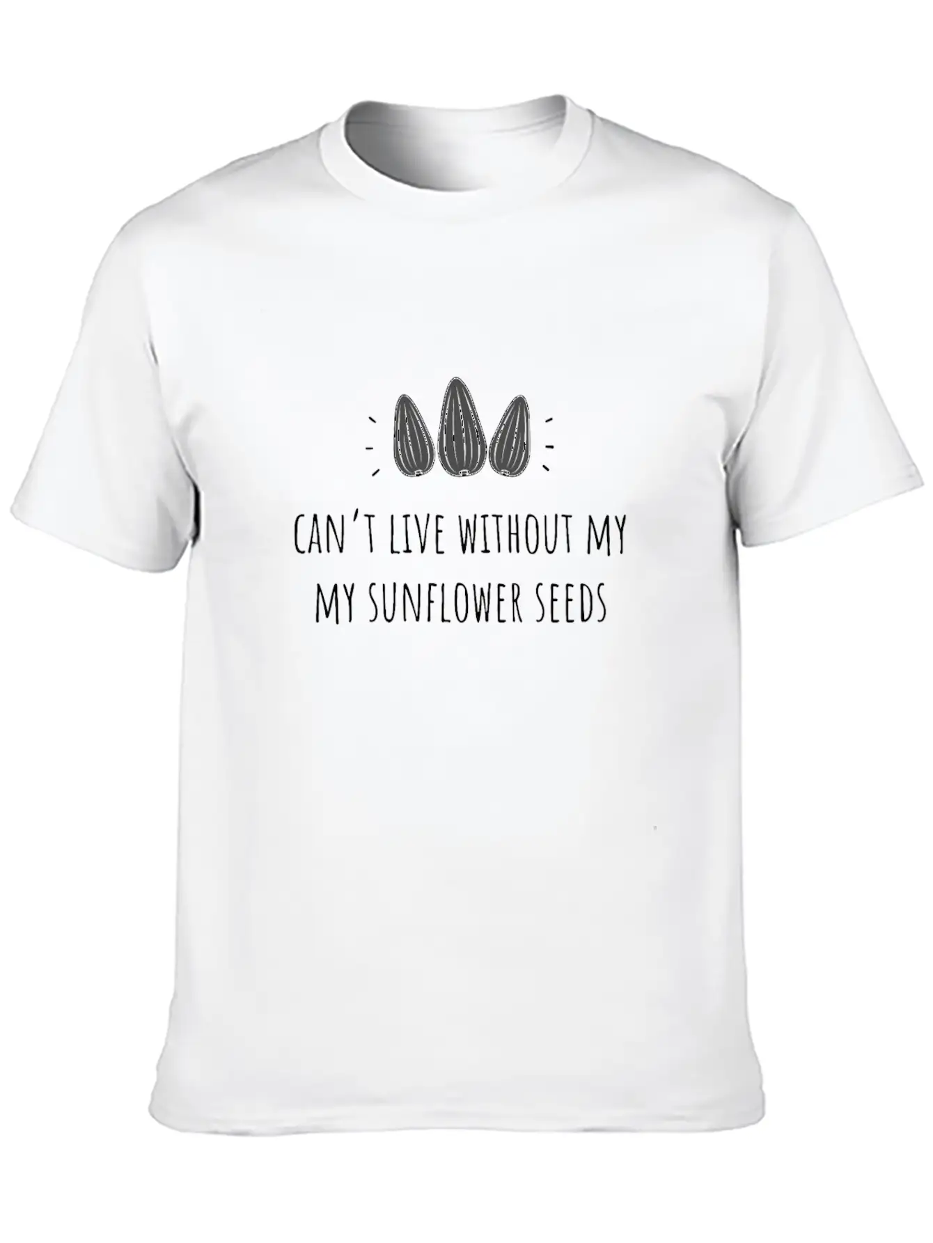Can'T Live Without My Sunflower Seeds Classic Cotton Tee – Unisex Comfort For Any Season