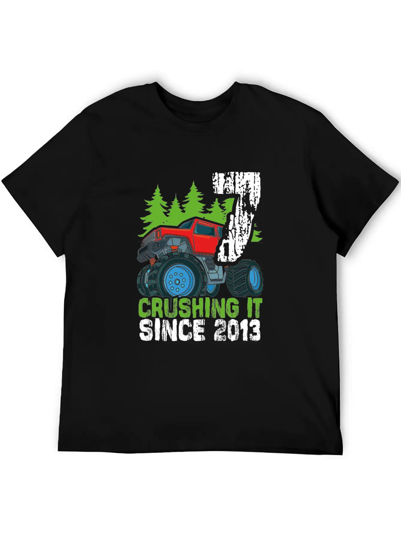 Crushing It Since 2013 Monster Truck 7 Years Old Classic Cotton Tee – Unisex Comfort For Any Season