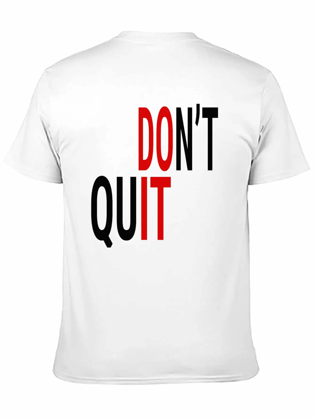 DON'T QUIT (BLACK & RED) Casual Graphic T-Shirt – Simple And Comfortable Daily Wear
