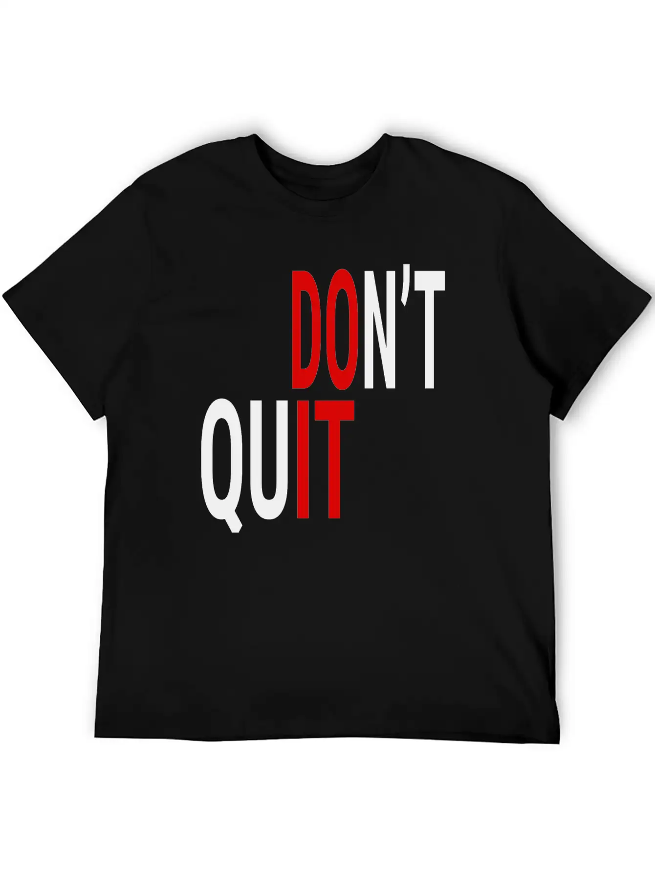 DON'T QUIT (BLACK & RED) Casual Graphic T-Shirt – Simple And Comfortable Daily Wear