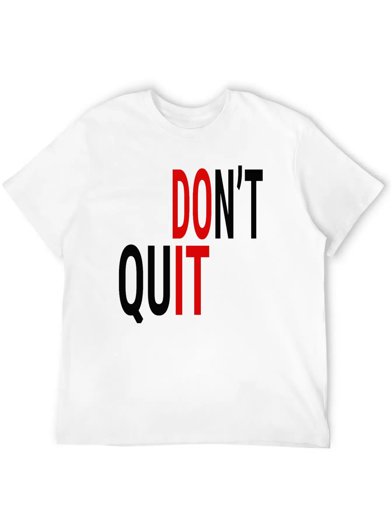 DON'T QUIT (BLACK & RED) Casual Graphic T-Shirt – Simple And Comfortable Daily Wear