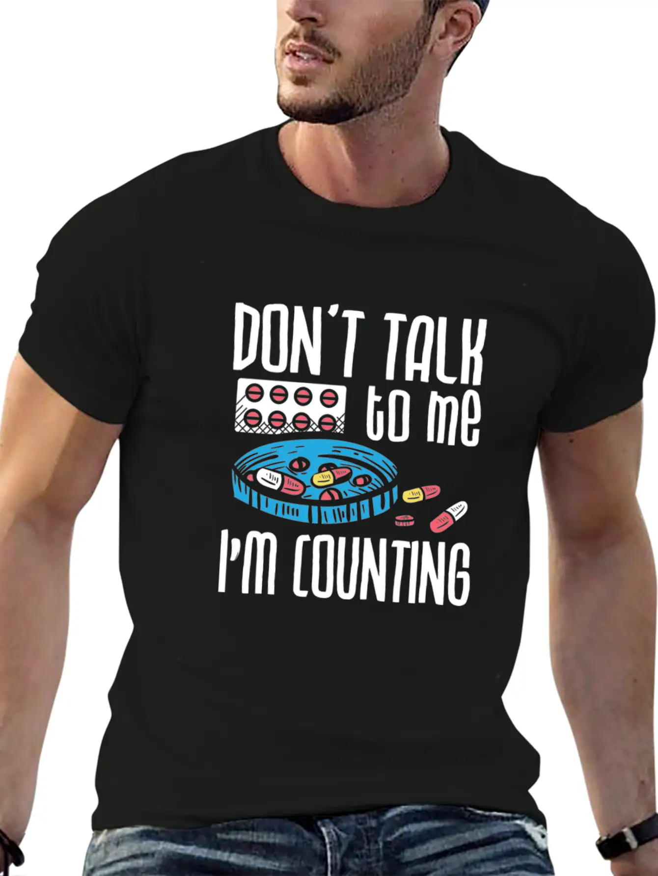 Don't Talk To Me I'm Counting Pharmacist Pharmacy Casual Graphic T-Shirt – Simple And Comfortable Daily Wear