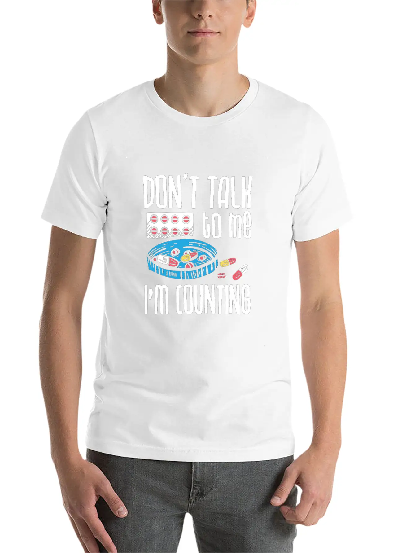 Don't Talk To Me I'm Counting Pharmacist Pharmacy Casual Graphic T-Shirt – Simple And Comfortable Daily Wear