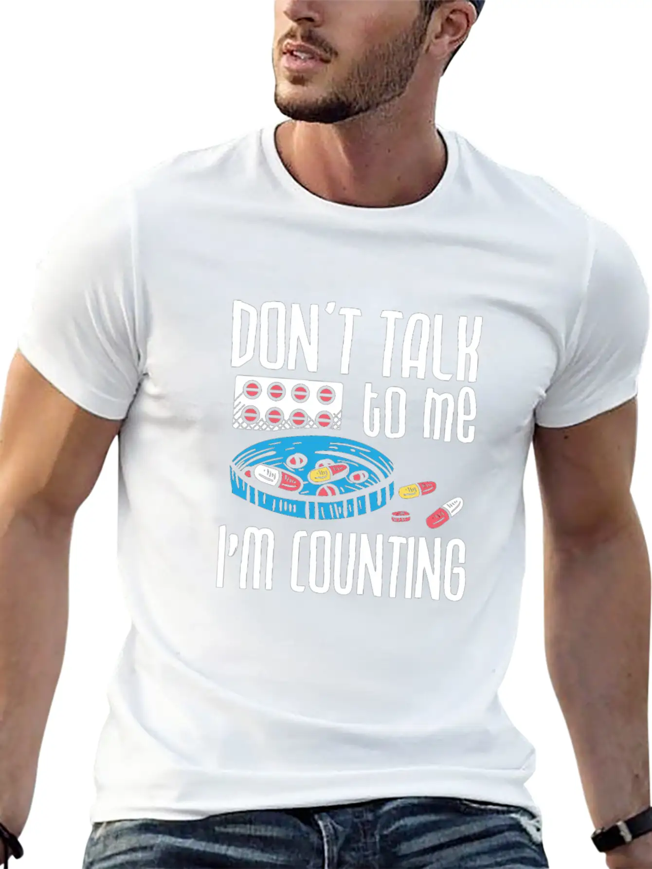 Don't Talk To Me I'm Counting Pharmacist Pharmacy Casual Graphic T-Shirt – Simple And Comfortable Daily Wear