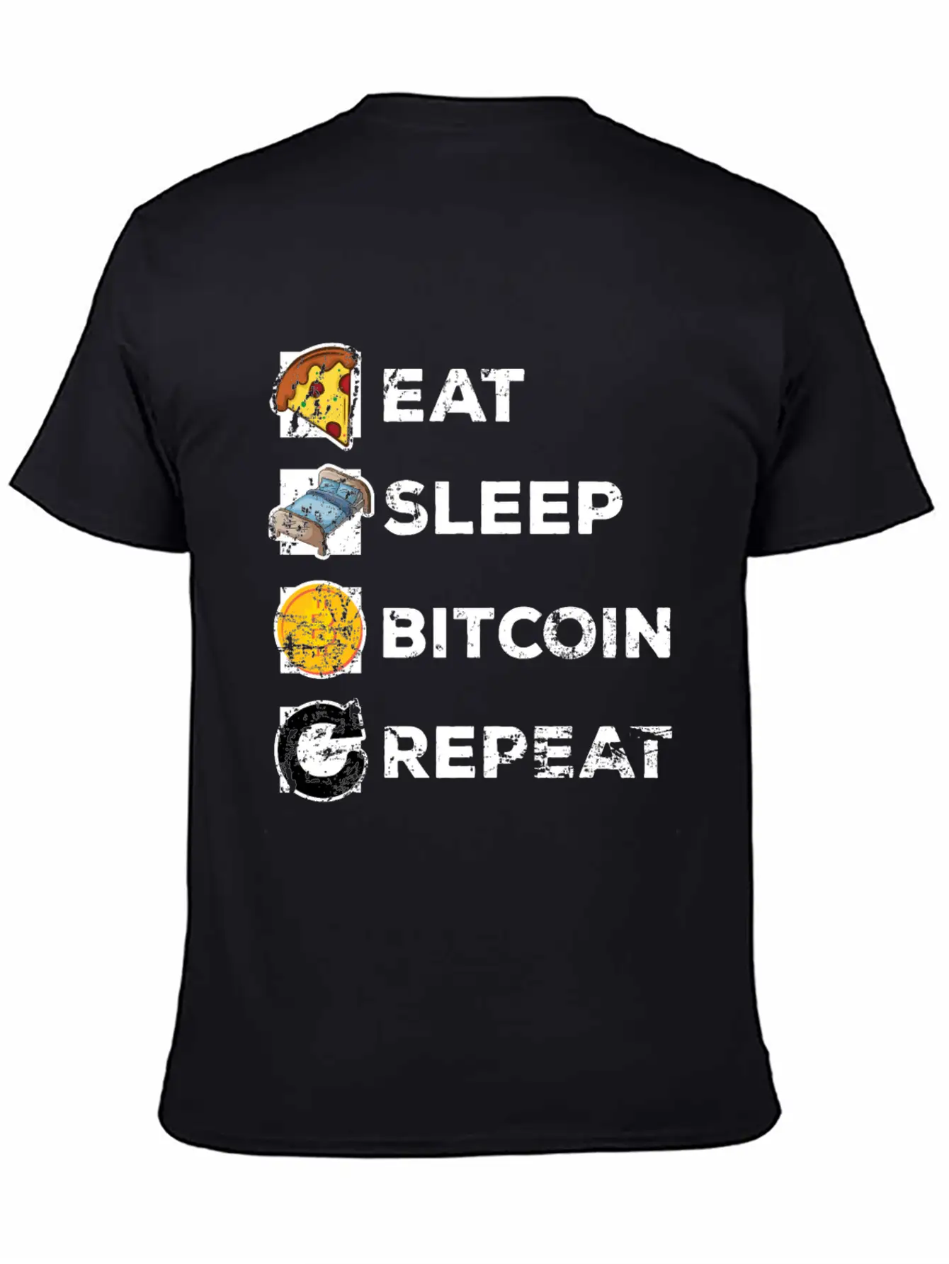 Eat Sleep Bitcoin Repeat Casual Graphic T-Shirt – Simple And Comfortable Daily Wear