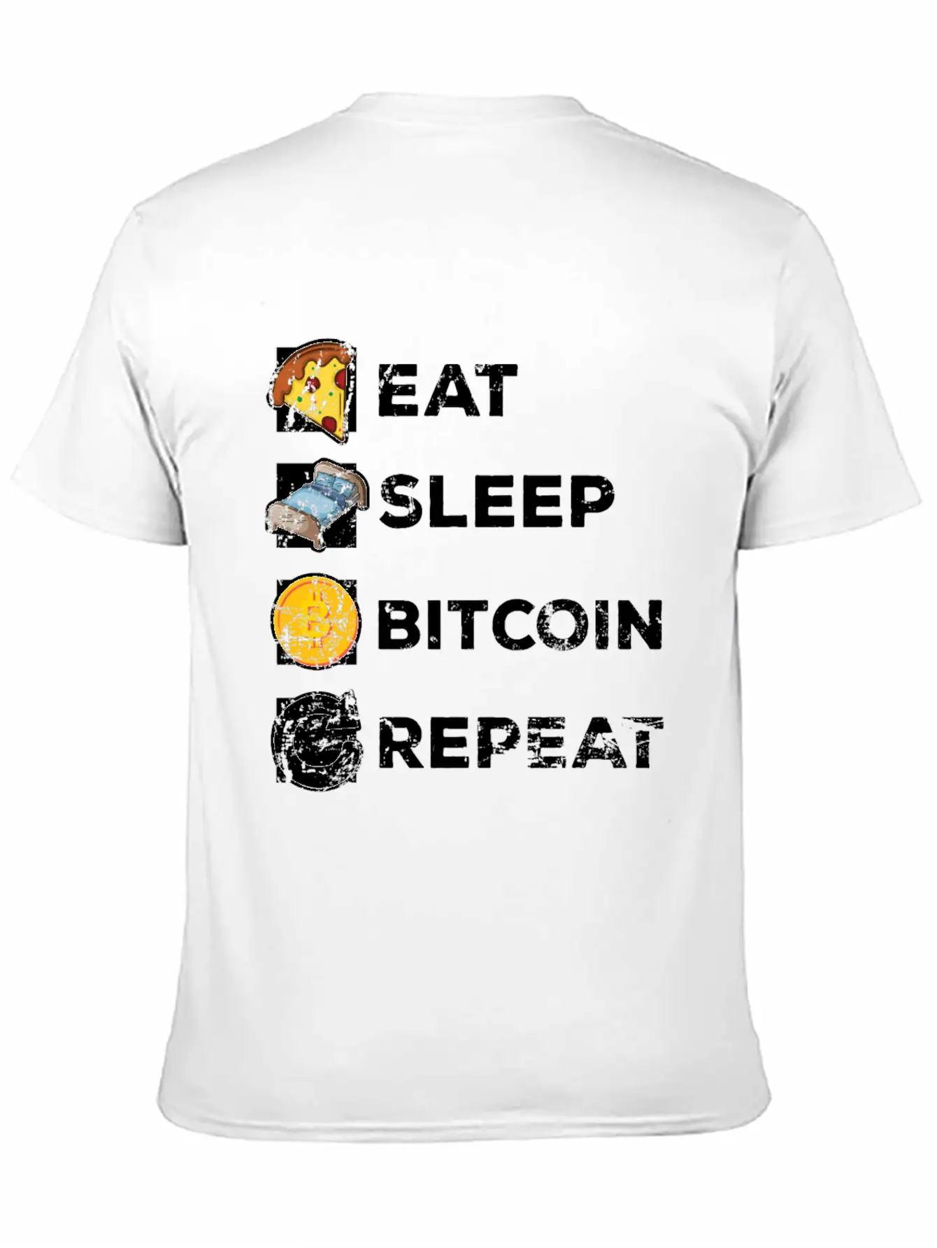 Eat Sleep Bitcoin Repeat Casual Graphic T-Shirt – Simple And Comfortable Daily Wear