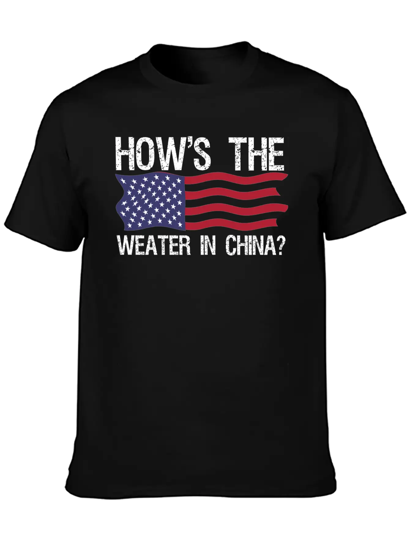 Funny Biden How S The Weather In China T Shirt Casual Graphic T-Shirt – Simple And Comfortable Daily Wear