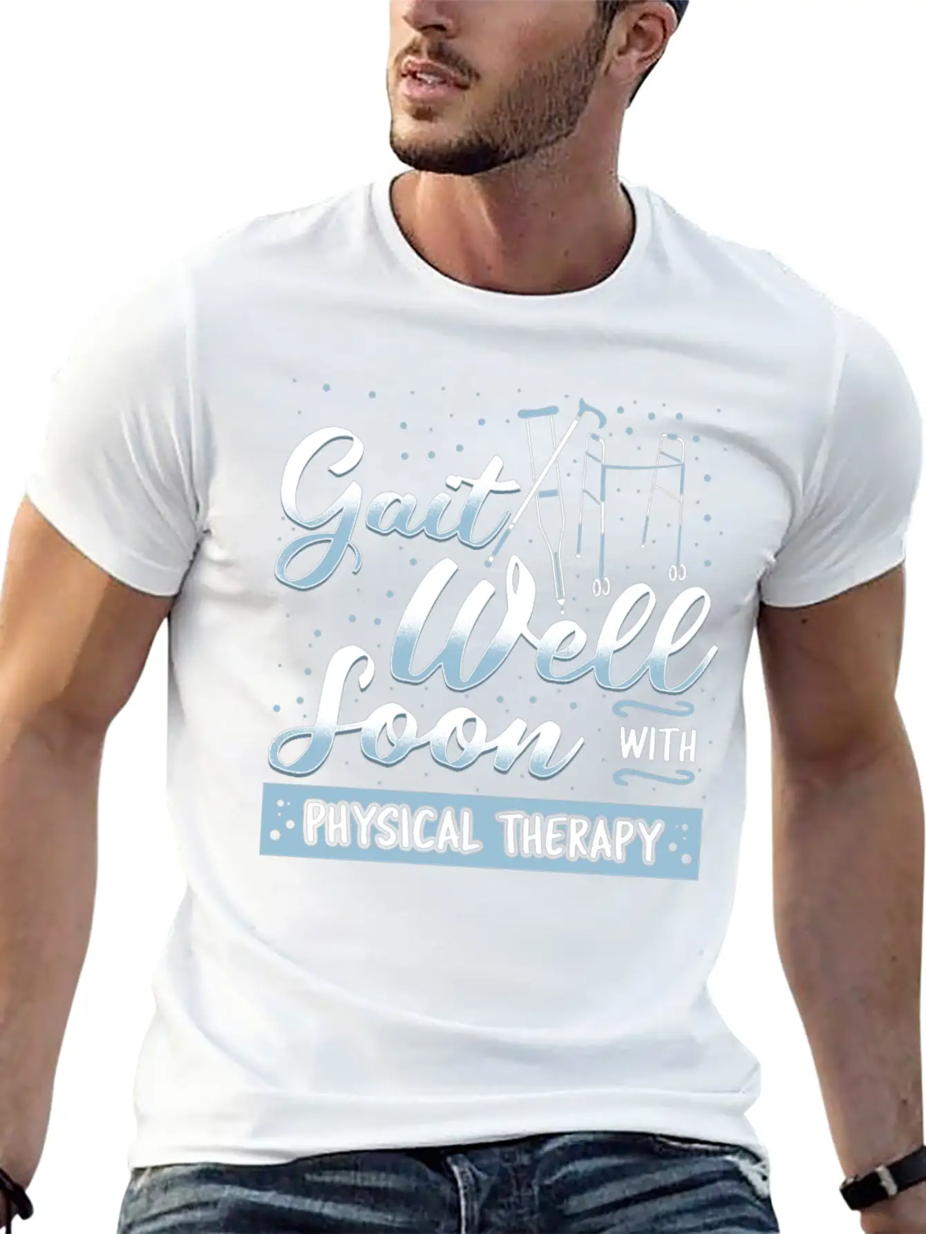 Gait Well Soon With Physical Therapy Classic Cotton Tee – Unisex Comfort For Any Season