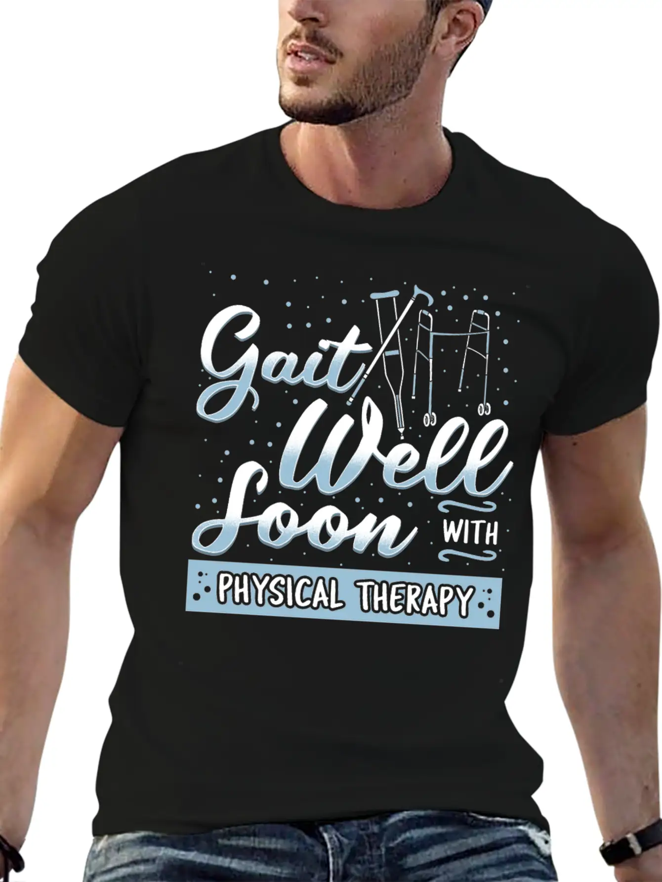 Gait Well Soon With Physical Therapy Classic Cotton Tee – Unisex Comfort For Any Season