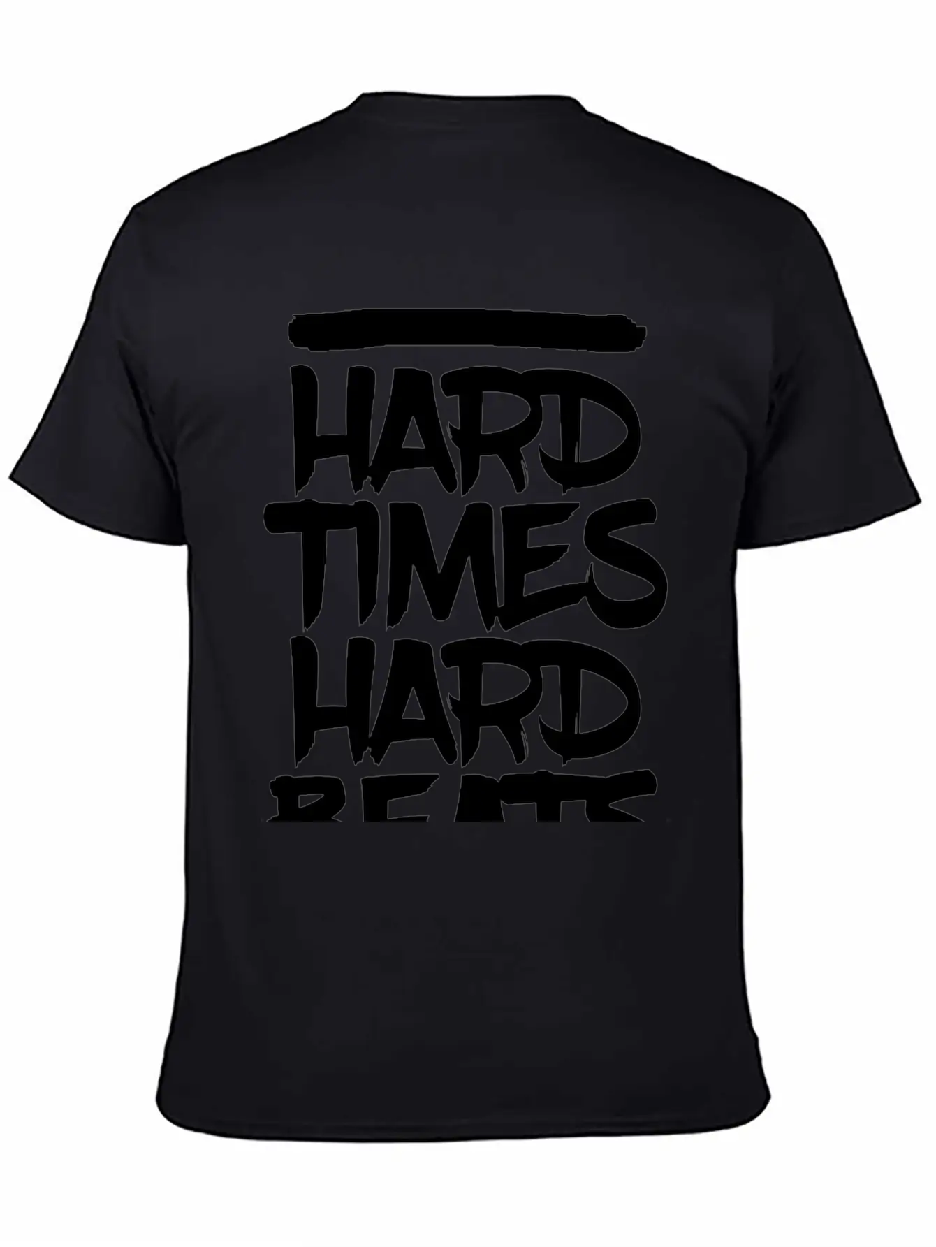 HARD TIMES HARD BEATS Classic Cotton Tee – Unisex Comfort For Any Season