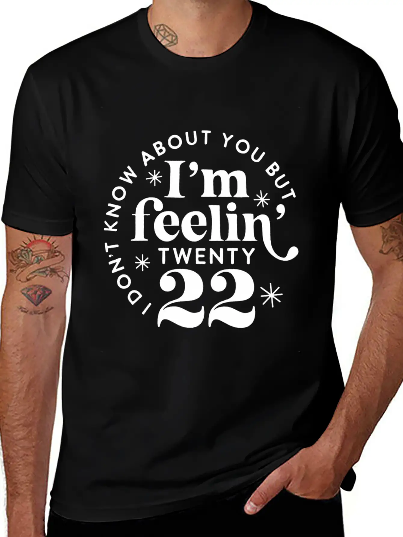 I Don'T Know About You But I'M Feeling Twenty 22 Classic Cotton Tee – Unisex Comfort For Any Season