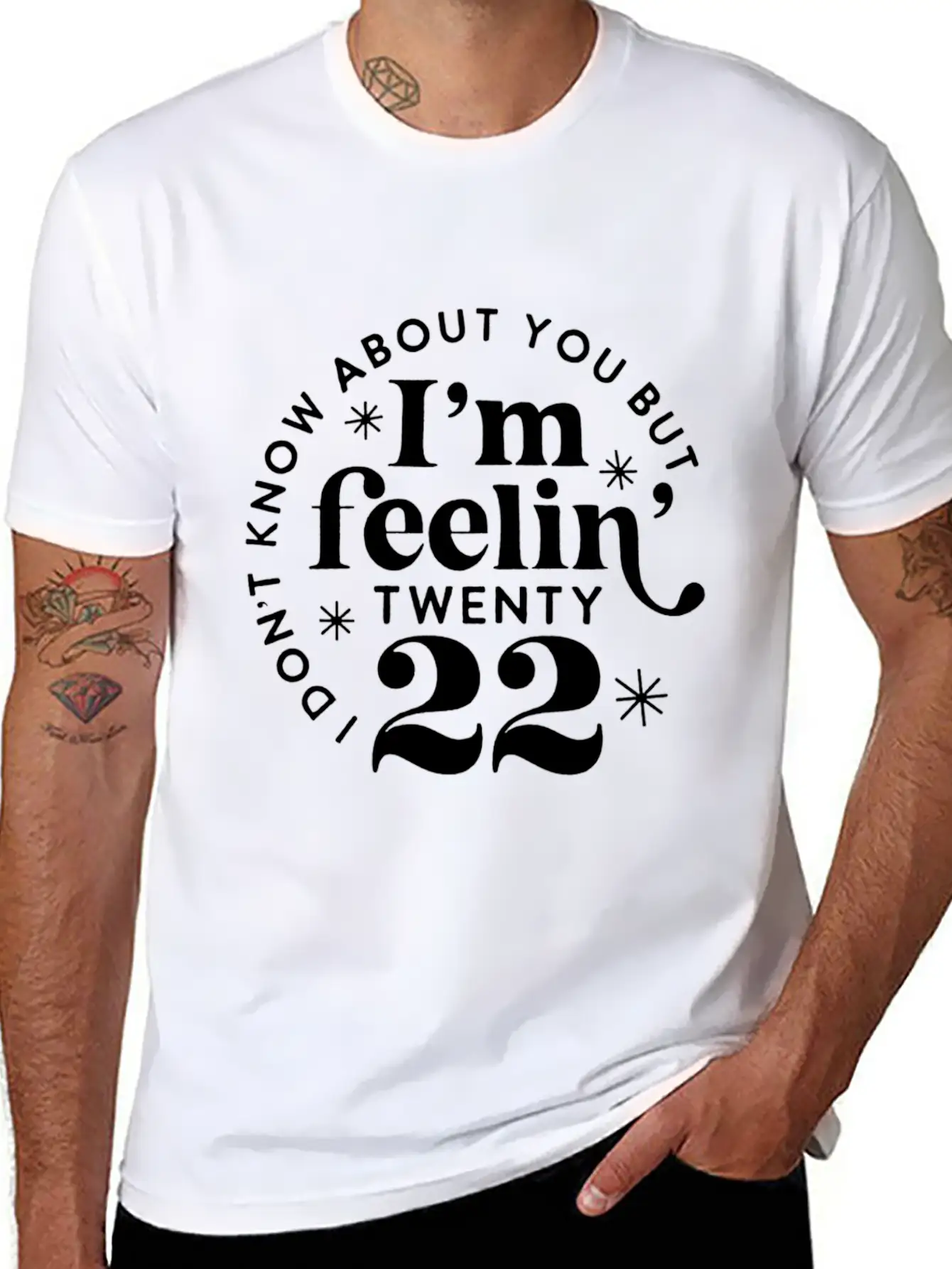 I Don'T Know About You But I'M Feeling Twenty 22 Classic Cotton Tee – Unisex Comfort For Any Season