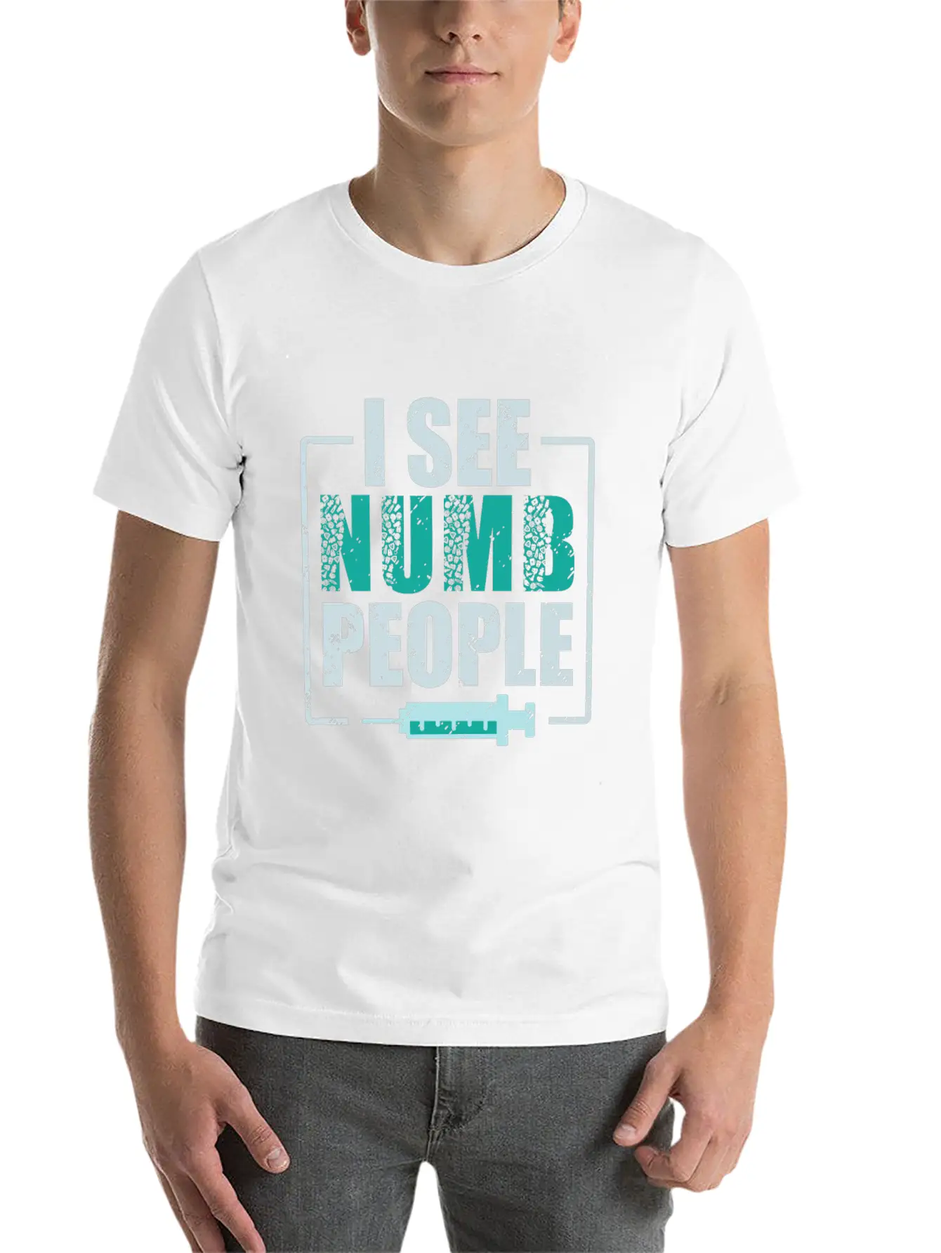 I See Numb People Dental Assistant Teeth Dentist Casual Graphic T-Shirt – Simple And Comfortable Daily Wear