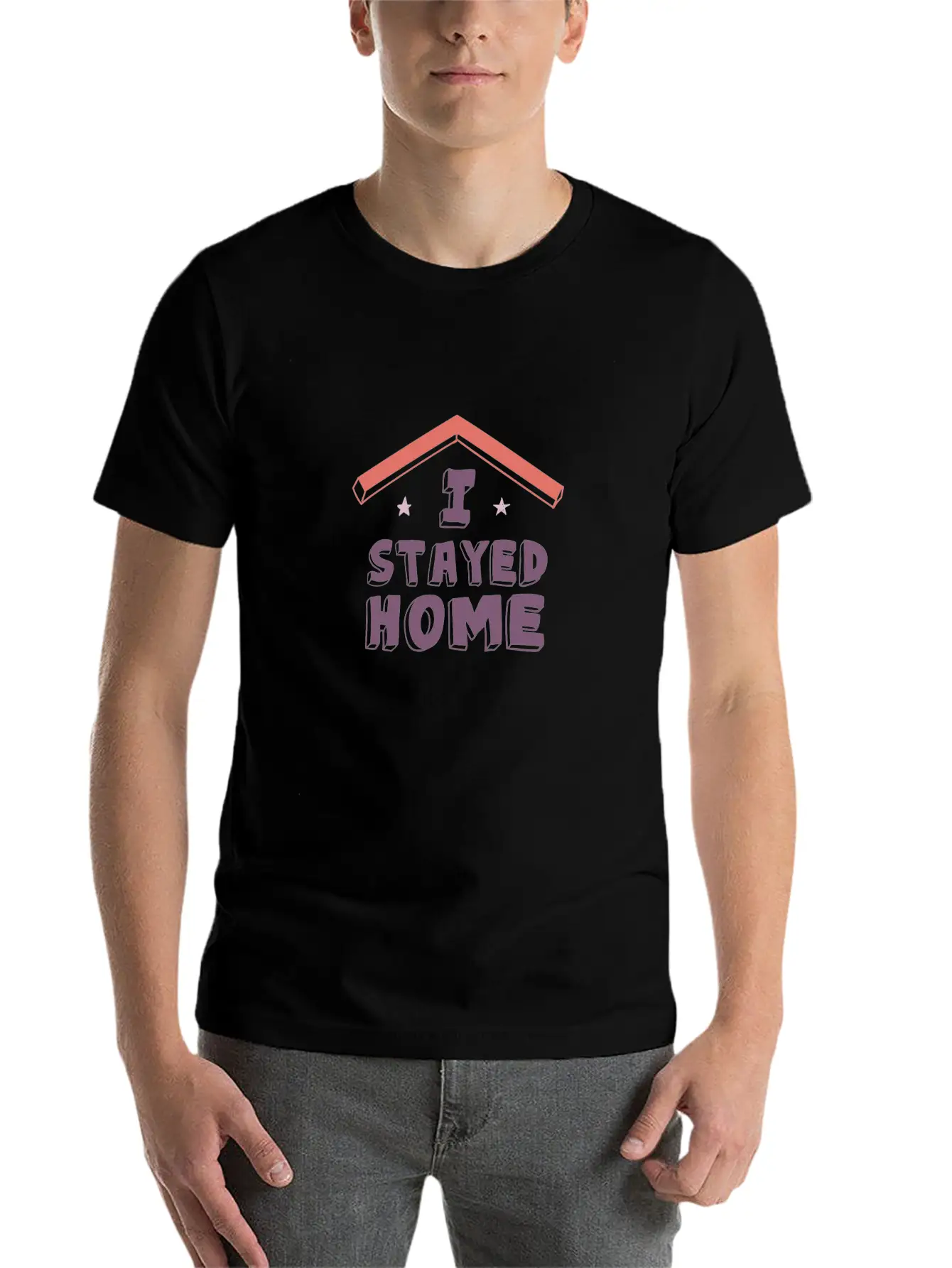 I Stayed Home Classic Cotton Tee – Unisex Comfort For Any Season