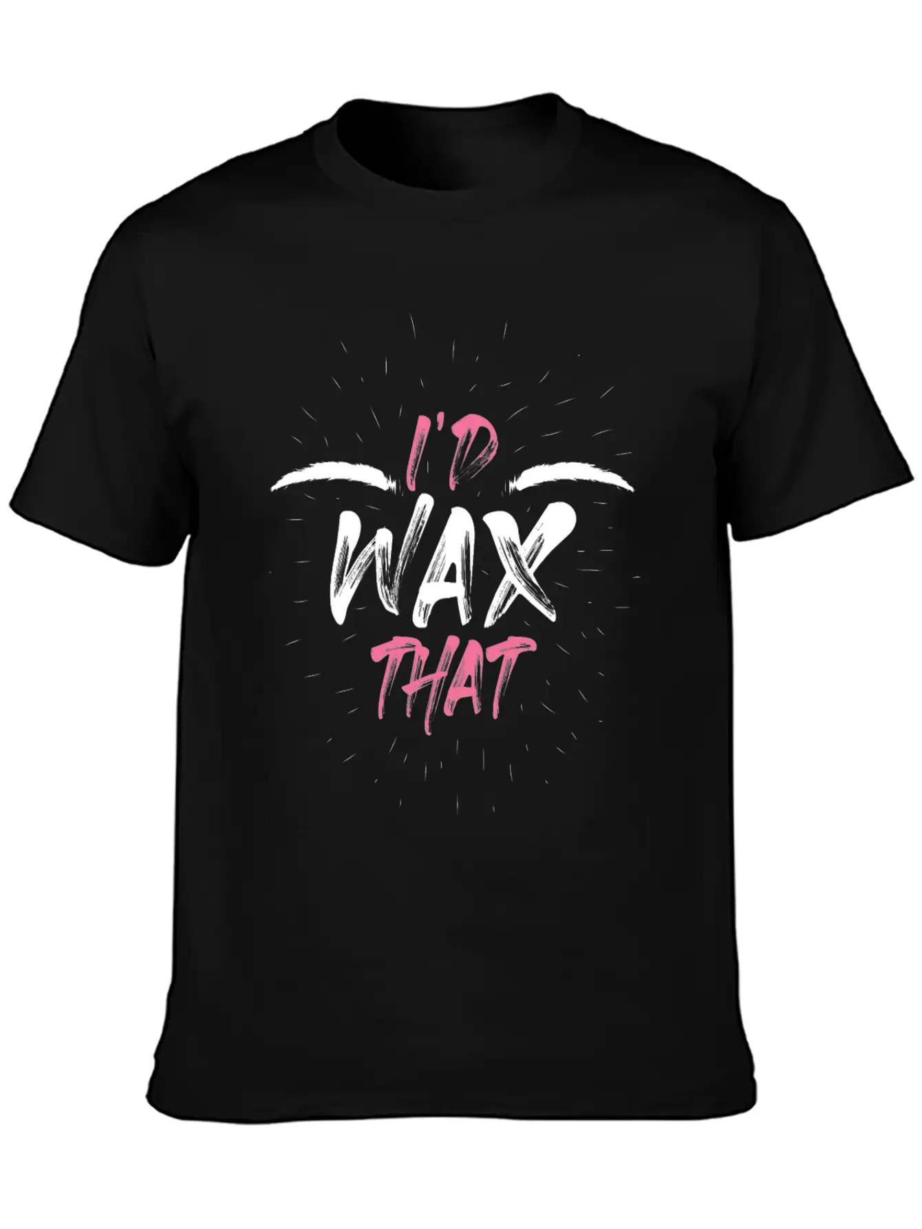 Id Wax That Funny Makeup Artist Gift Classic Cotton Tee – Unisex Comfort For Any Season