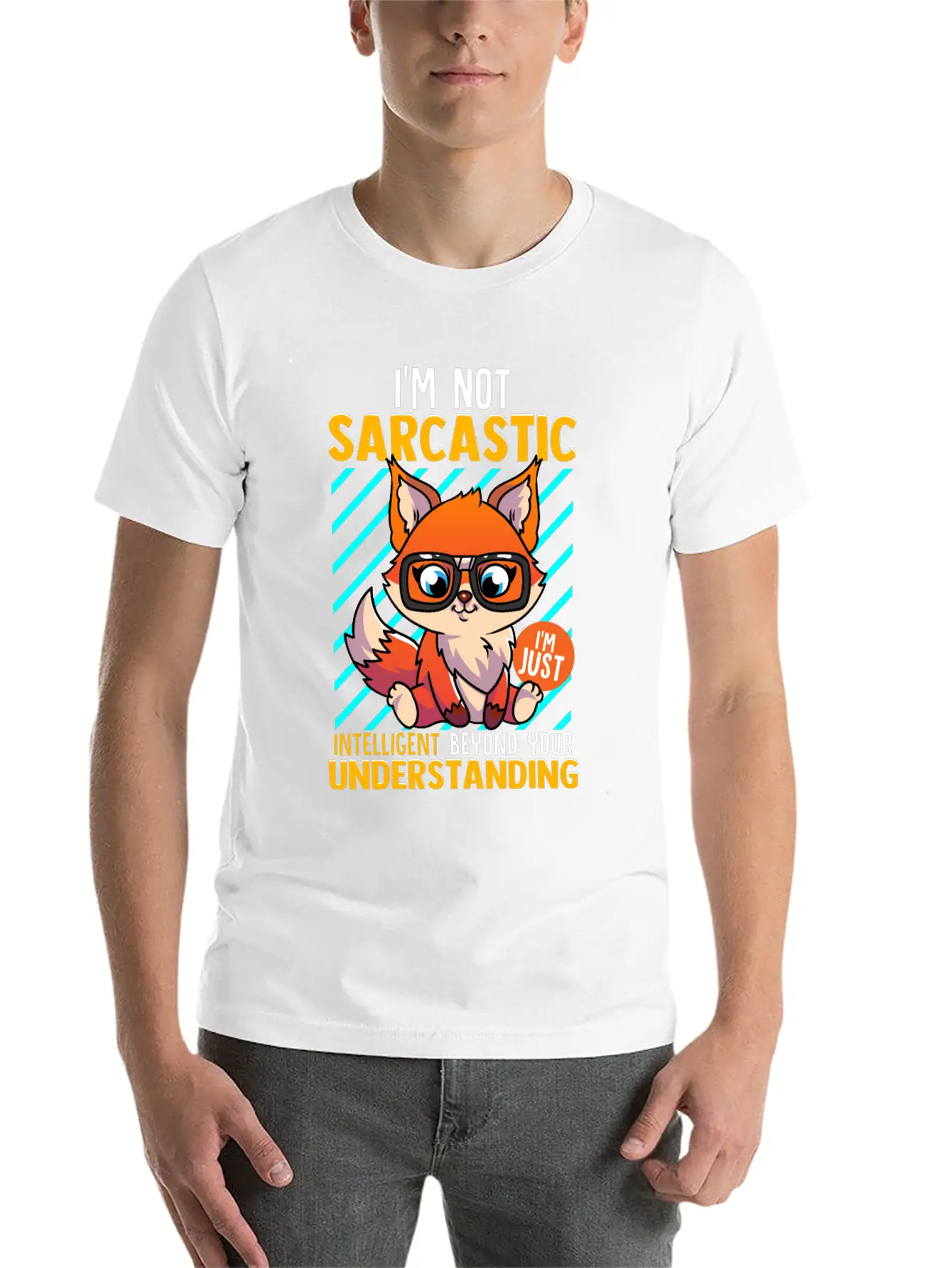 I'm Not Sarcastic I'm Just Intelligent Classic Cotton Tee – Unisex Comfort For Any Season