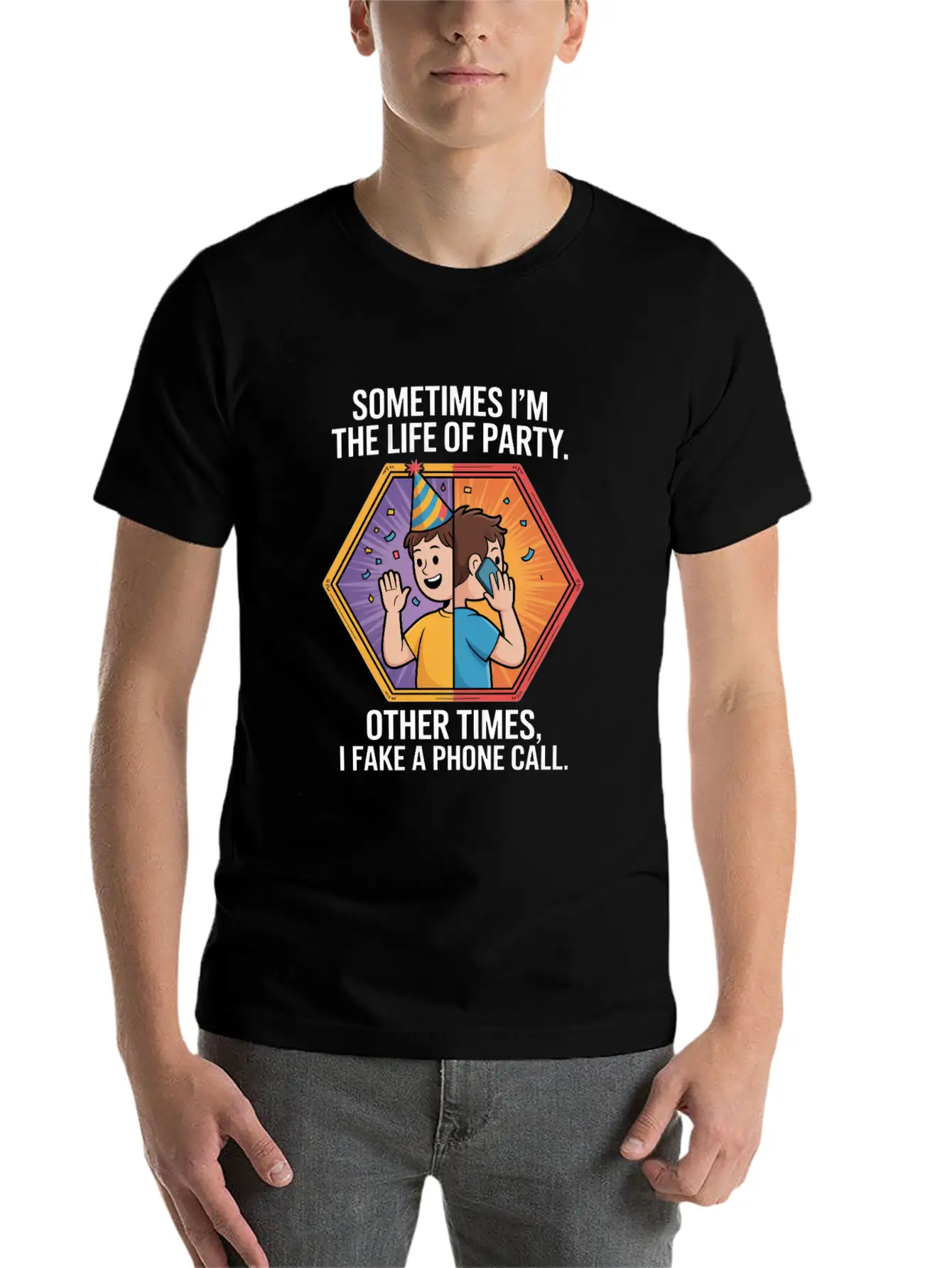 Life Of The Party Other Times I Fake A Phone Call Essential Unisex Summer Tee – Soft Cotton Casual Fit