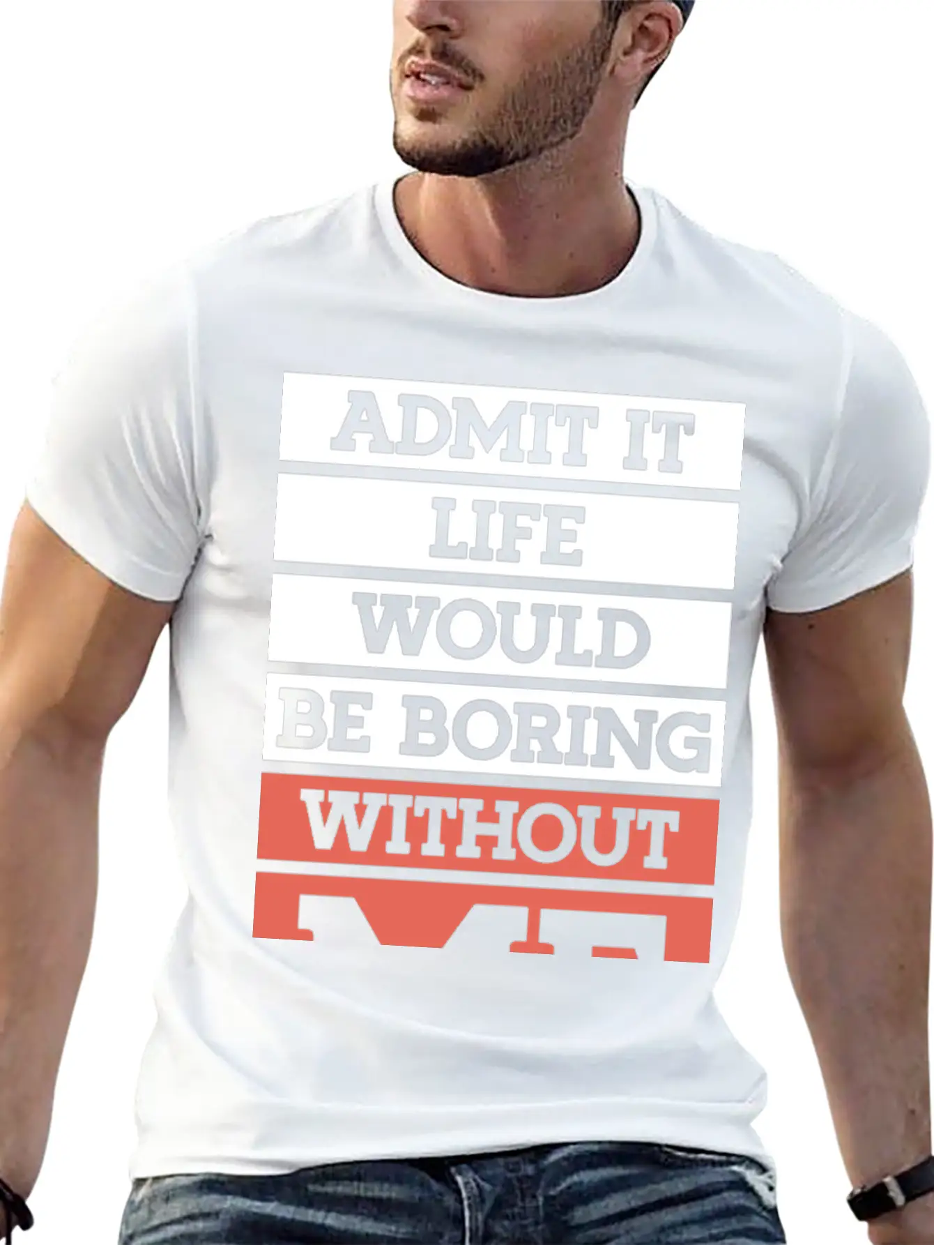 "Life Without Me" Funny T-shirt Essential Unisex Summer Tee – Soft Cotton Casual Fit