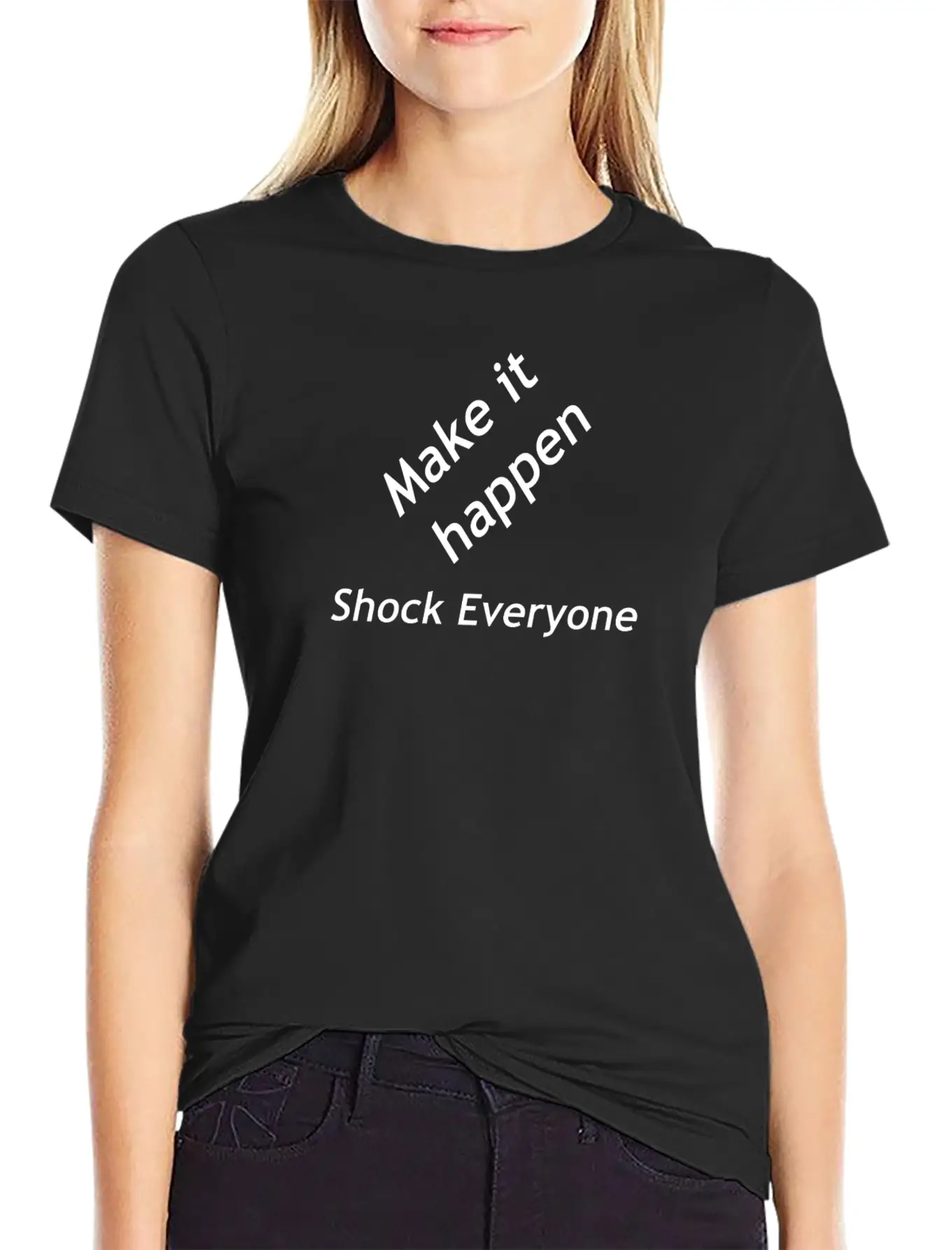Make It Happen Classic Cotton Tee – Unisex Comfort For Any Season