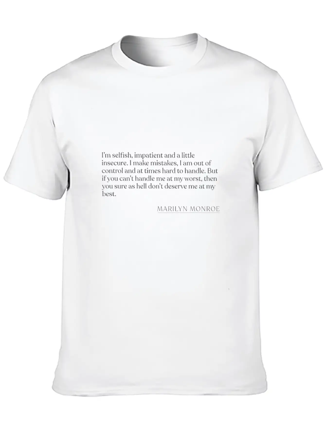 Marilyn Monroe - I'm Selfish, Impatient And A Litt Unisex Short Sleeve Soft Cotton T-Shirt – Casual Everyday Wear
