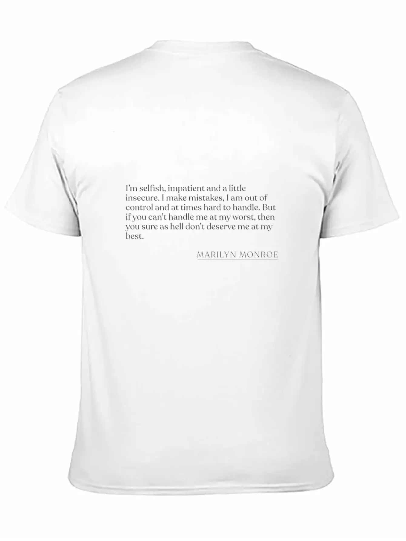Marilyn Monroe - I'm Selfish, Impatient And A Litt Unisex Short Sleeve Soft Cotton T-Shirt – Casual Everyday Wear