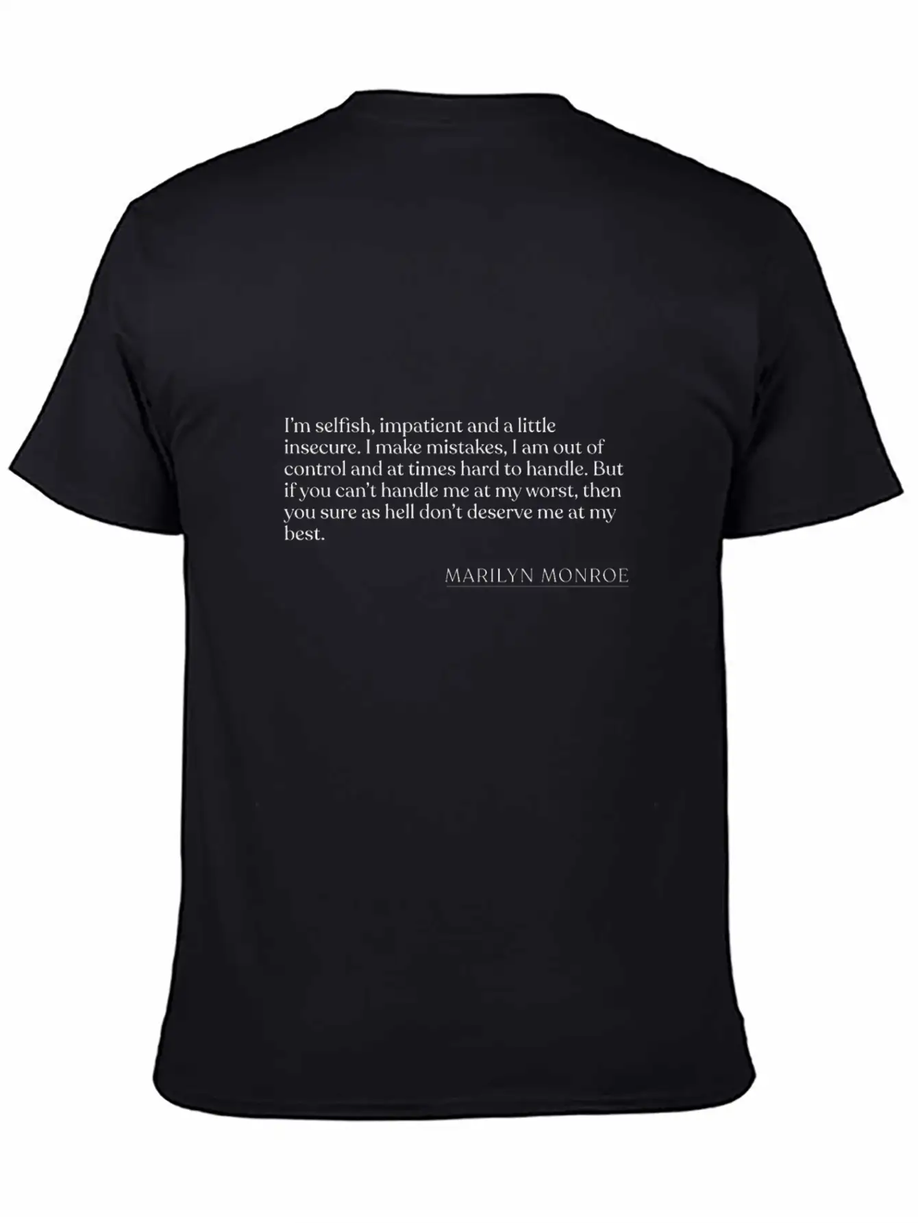 Marilyn Monroe - I'm Selfish, Impatient And A Litt Unisex Short Sleeve Soft Cotton T-Shirt – Casual Everyday Wear