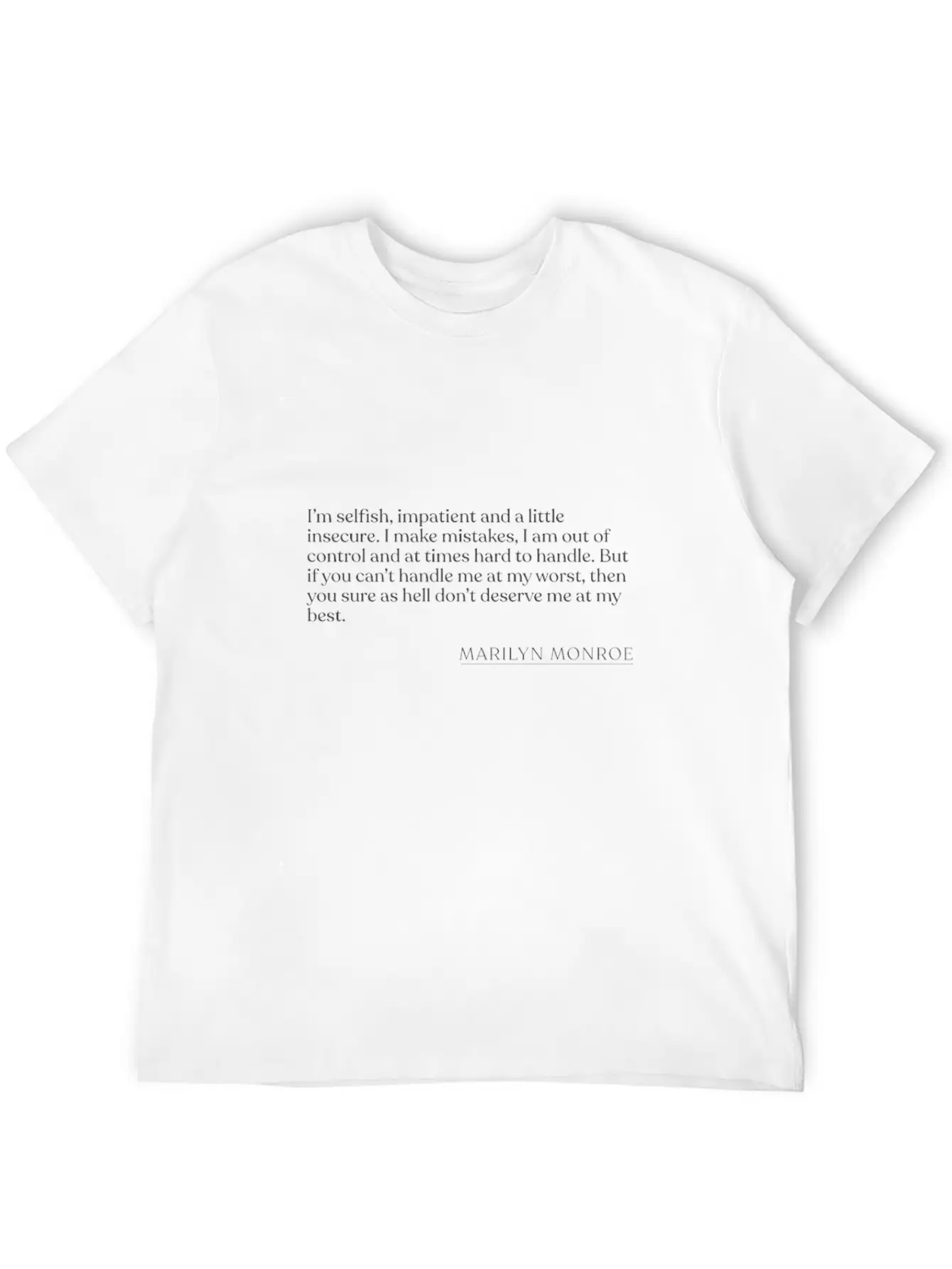 Marilyn Monroe - I'm Selfish, Impatient And A Litt Unisex Short Sleeve Soft Cotton T-Shirt – Casual Everyday Wear