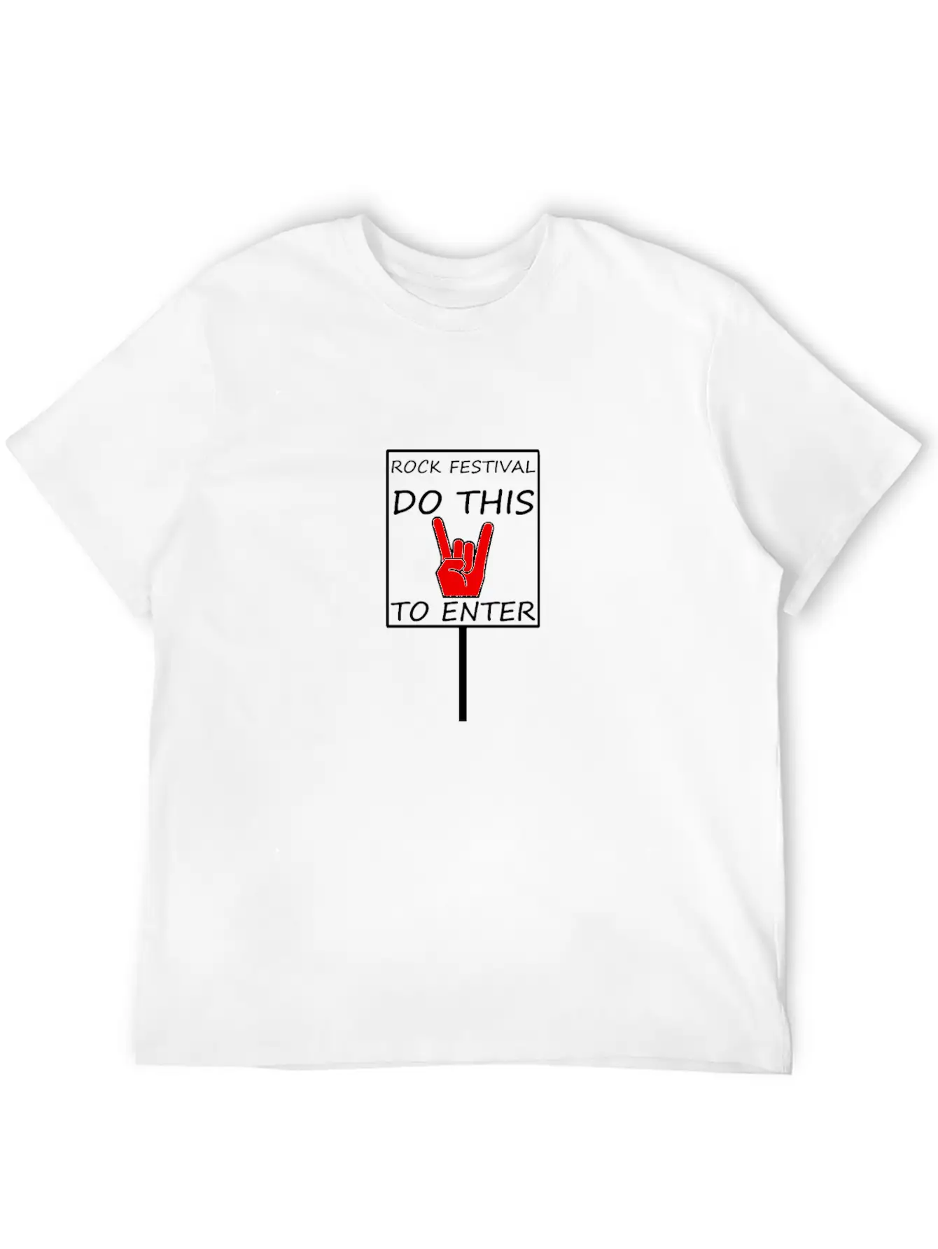 METAL - ROCK FESTIVAL DO THIS TO ENTER Classic Cotton Tee – Unisex Comfort For Any Season
