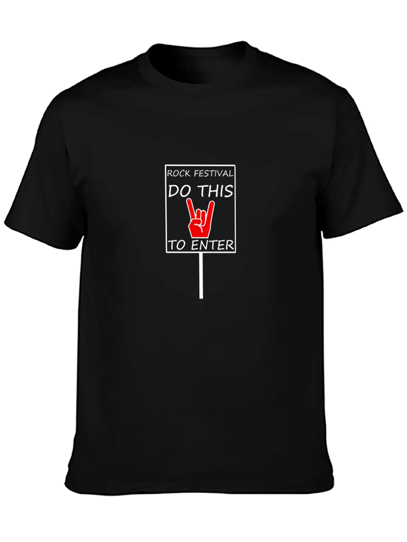 METAL - ROCK FESTIVAL DO THIS TO ENTER Classic Cotton Tee – Unisex Comfort For Any Season