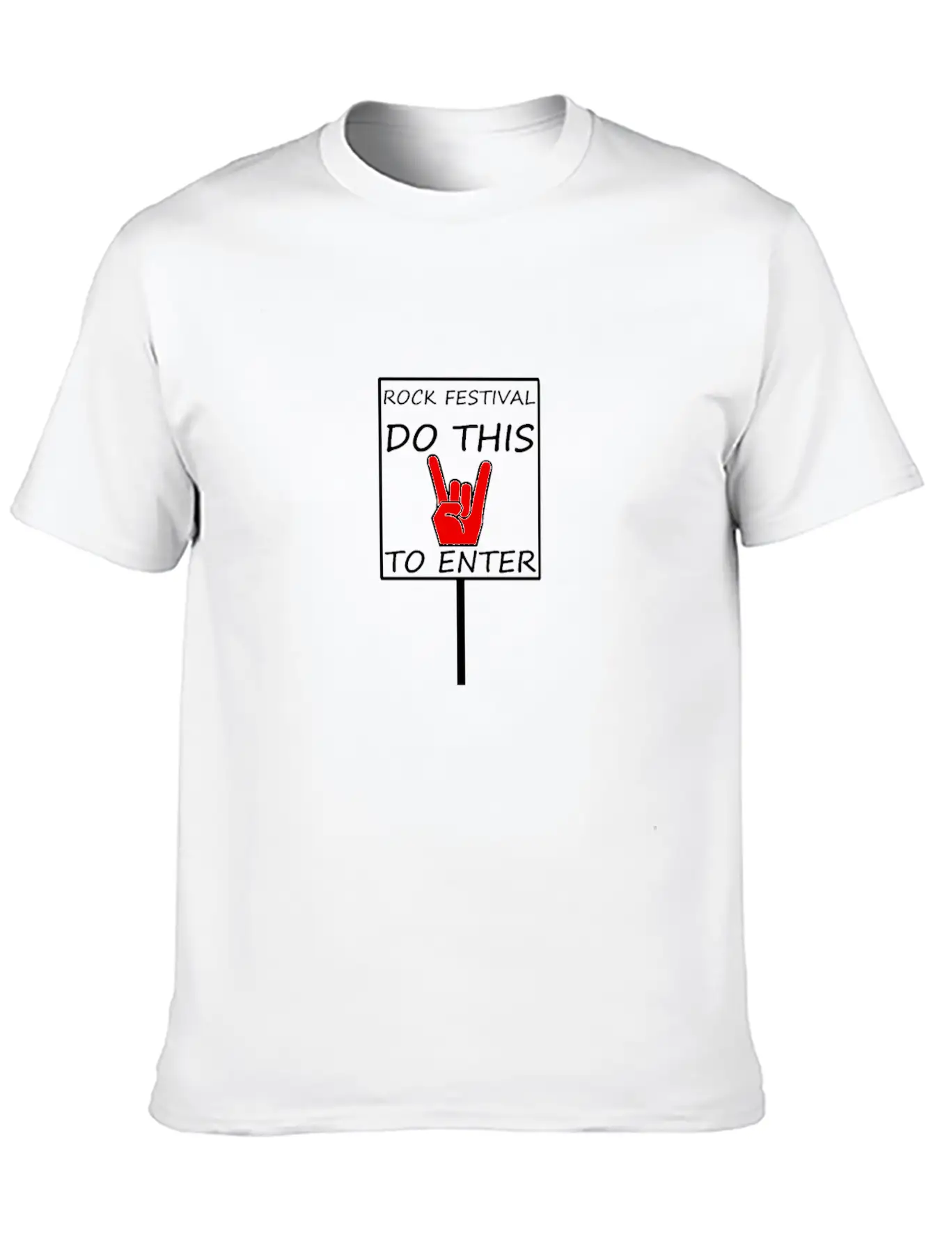 METAL - ROCK FESTIVAL DO THIS TO ENTER Classic Cotton Tee – Unisex Comfort For Any Season