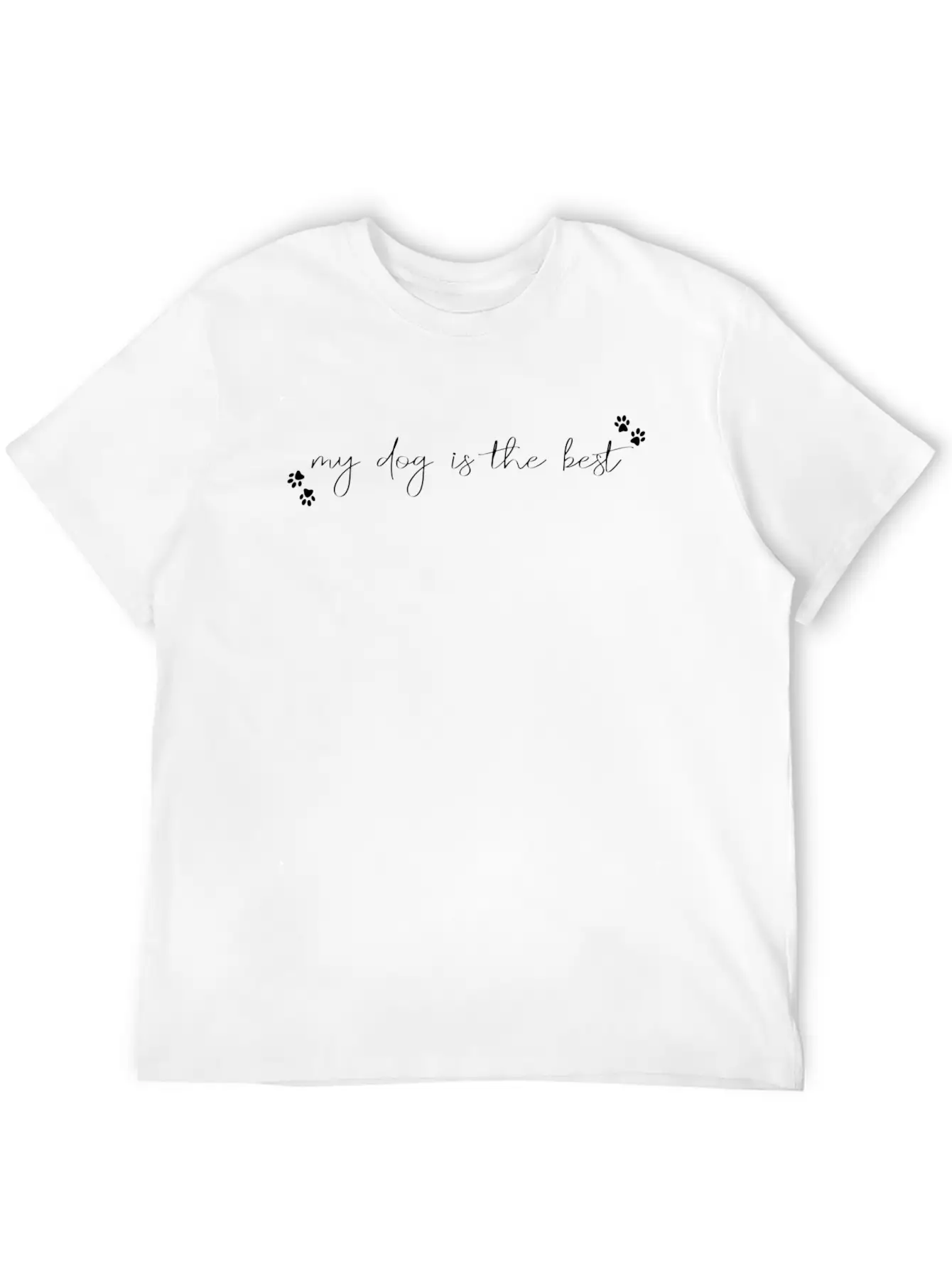 My Dog Is The Best Casual Graphic T-Shirt – Simple And Comfortable Daily Wear
