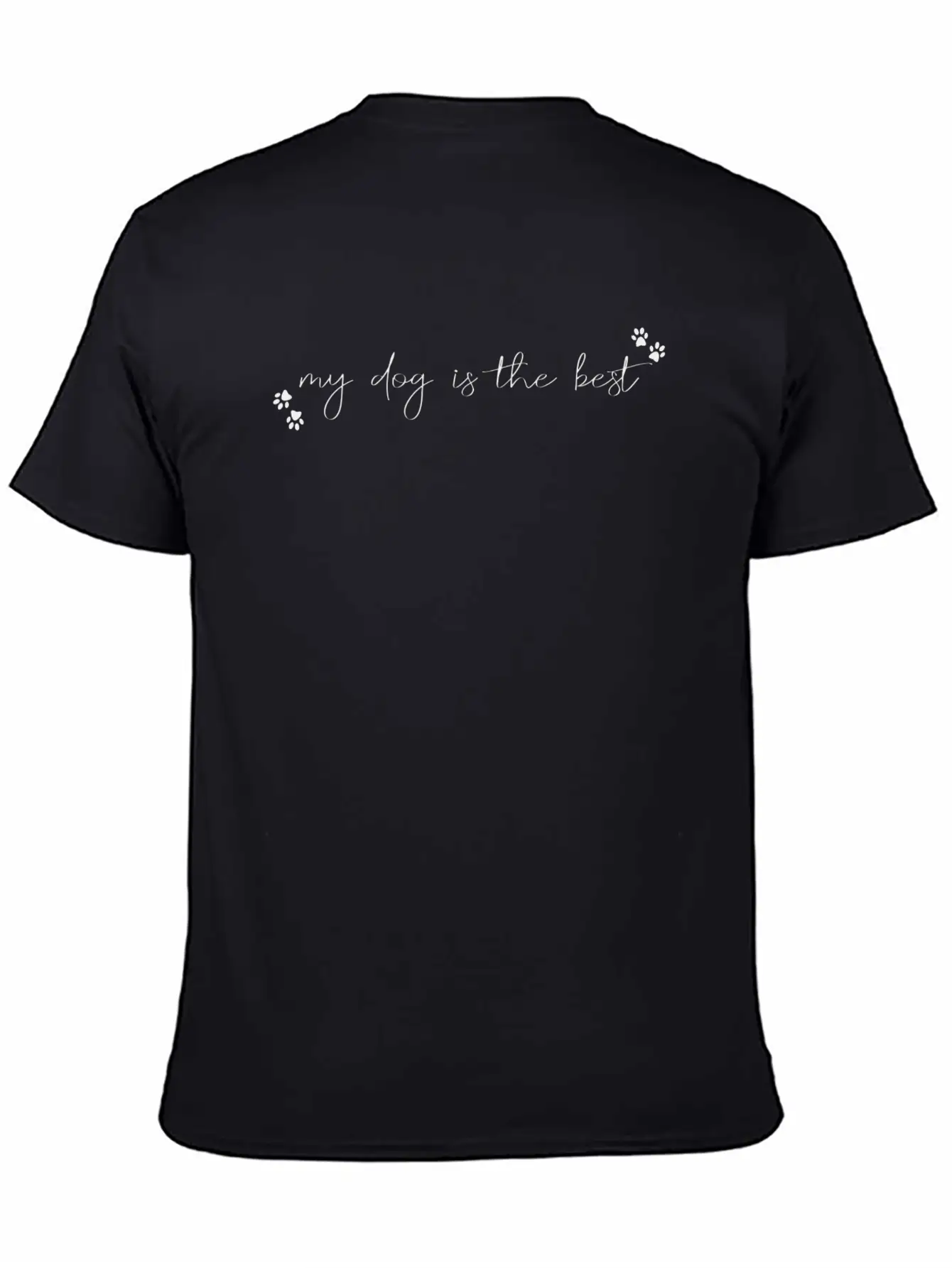 My Dog Is The Best Casual Graphic T-Shirt – Simple And Comfortable Daily Wear