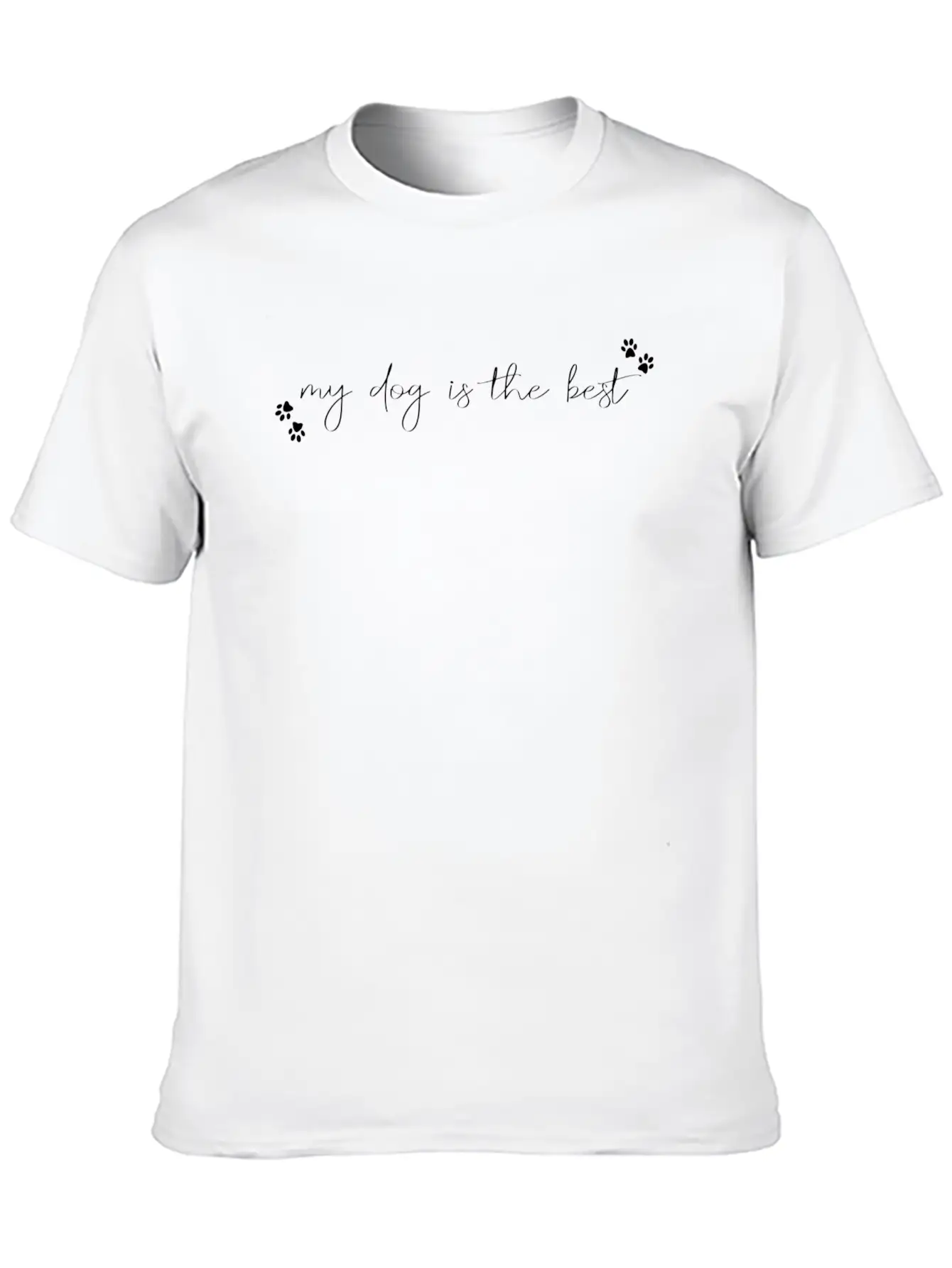My Dog Is The Best Casual Graphic T-Shirt – Simple And Comfortable Daily Wear