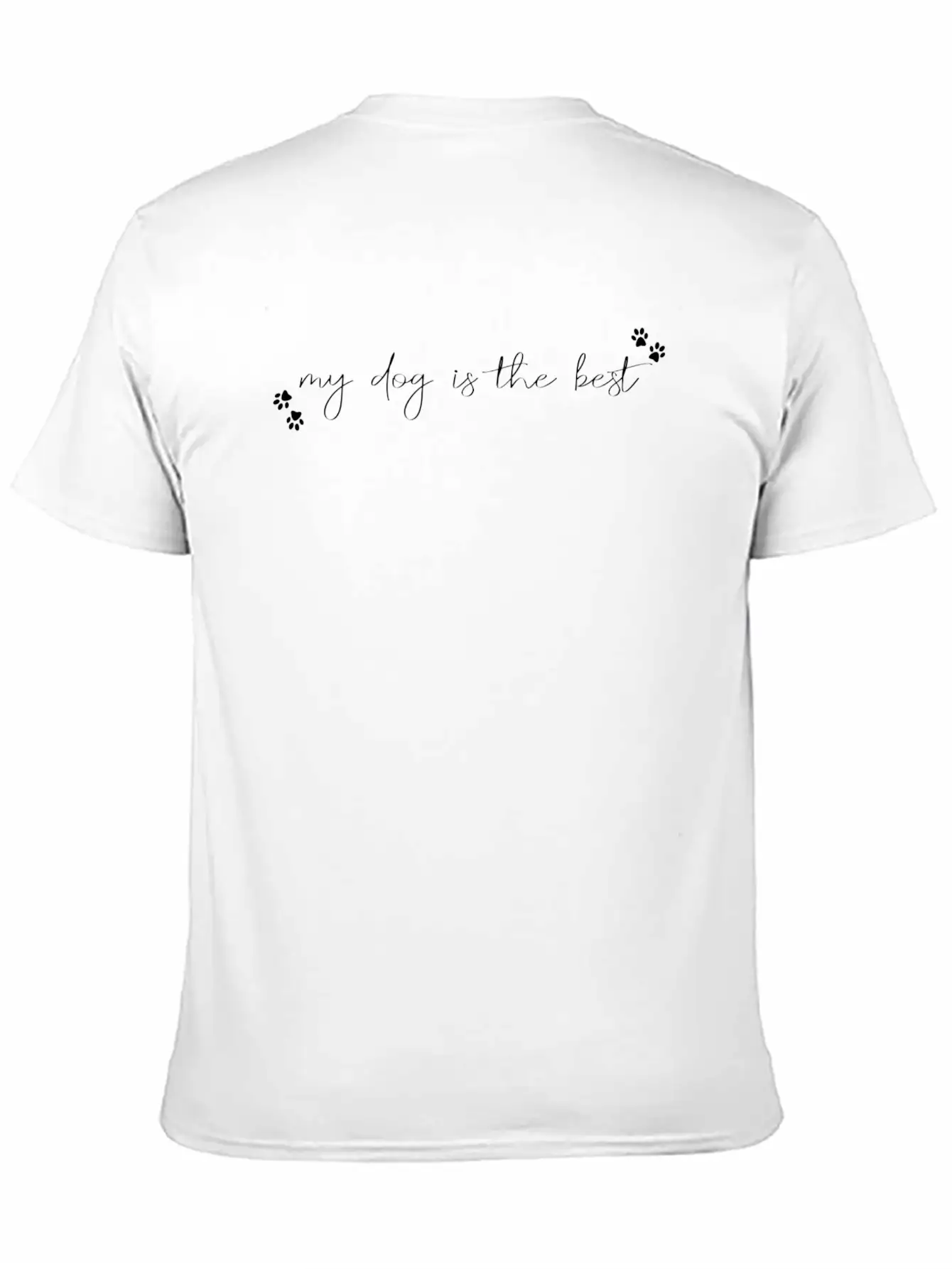 My Dog Is The Best Casual Graphic T-Shirt – Simple And Comfortable Daily Wear