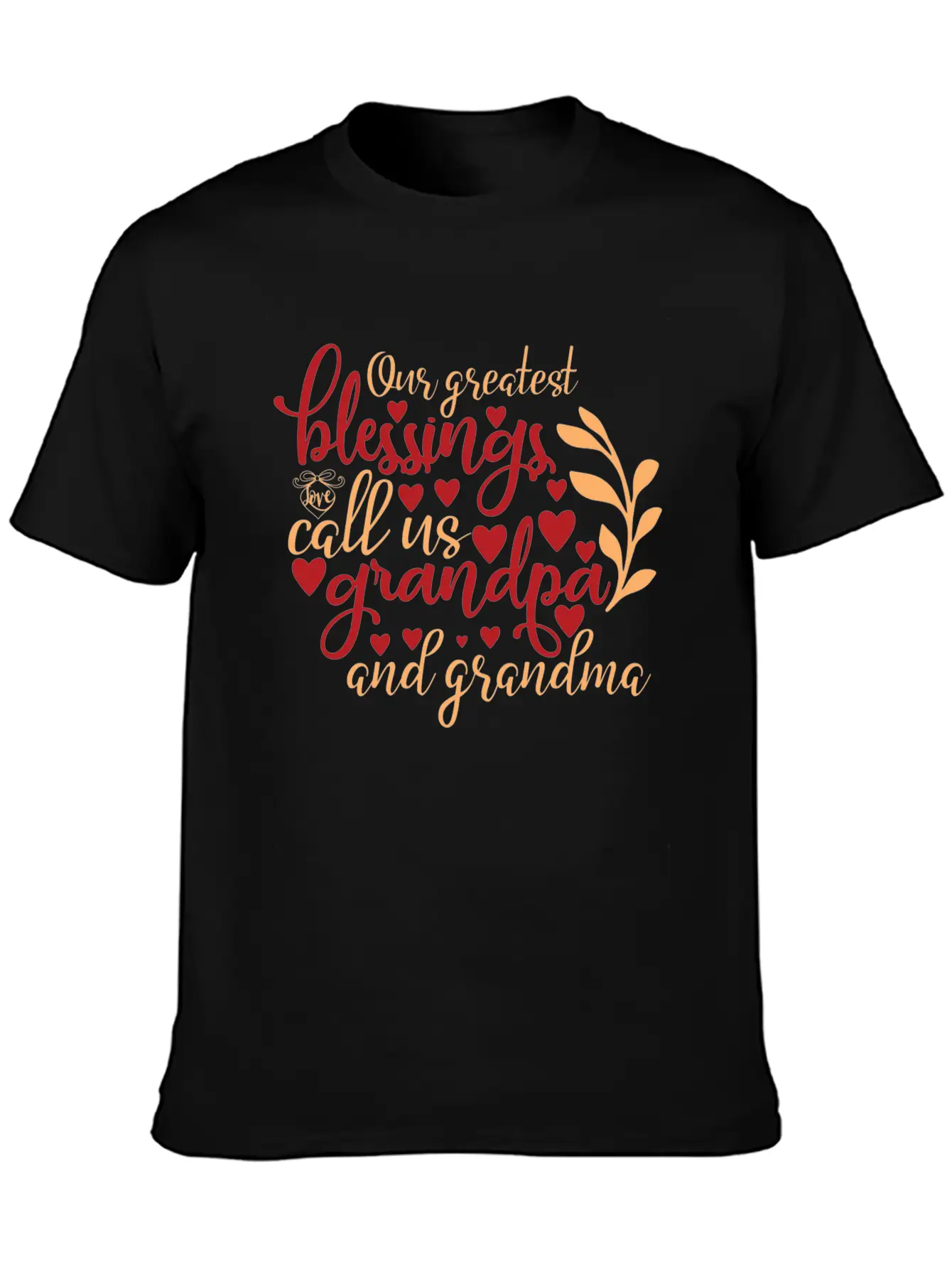 Our Greatest Blessings Call Us Grandpa And Grandma Casual Graphic T-Shirt – Simple And Comfortable Daily Wear