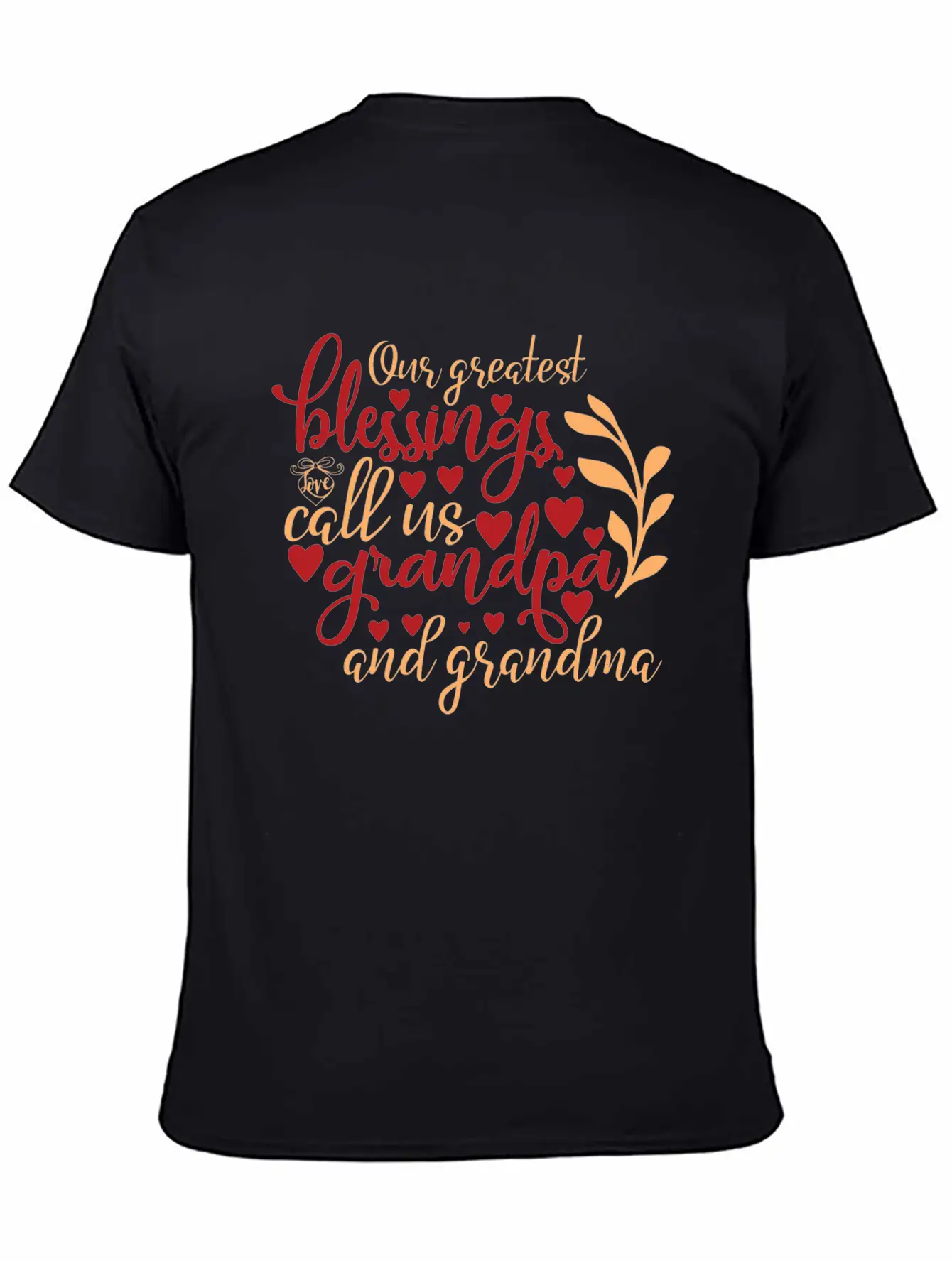 Our Greatest Blessings Call Us Grandpa And Grandma Casual Graphic T-Shirt – Simple And Comfortable Daily Wear