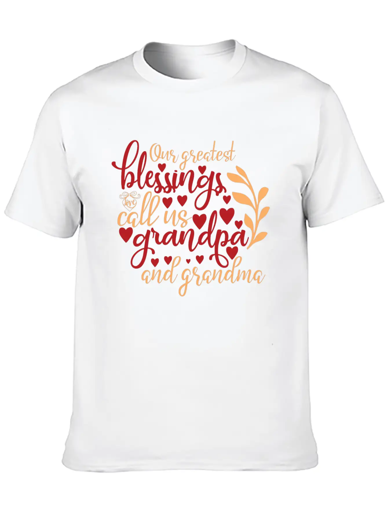 Our Greatest Blessings Call Us Grandpa And Grandma Casual Graphic T-Shirt – Simple And Comfortable Daily Wear