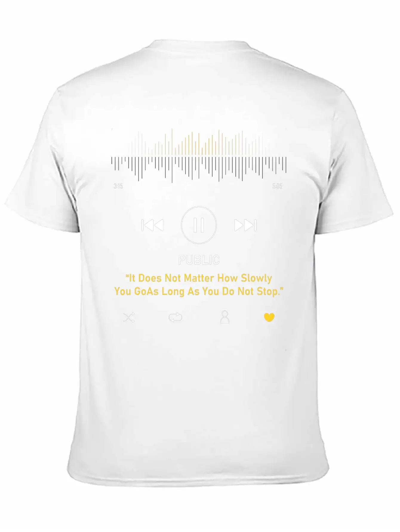Play Music Interface With Motivational Classic Cotton Tee – Unisex Comfort For Any Season