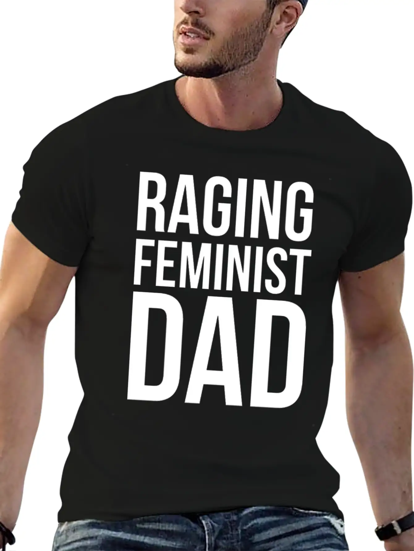 Raging Feminist Dad Classic Cotton Tee – Unisex Comfort For Any Season