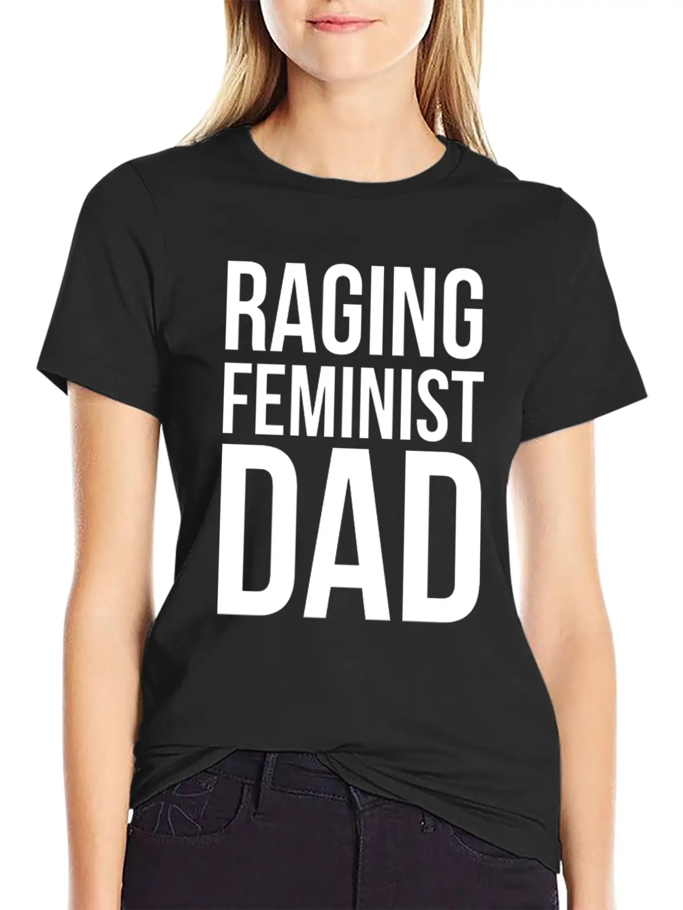 Raging Feminist Dad Classic Cotton Tee – Unisex Comfort For Any Season