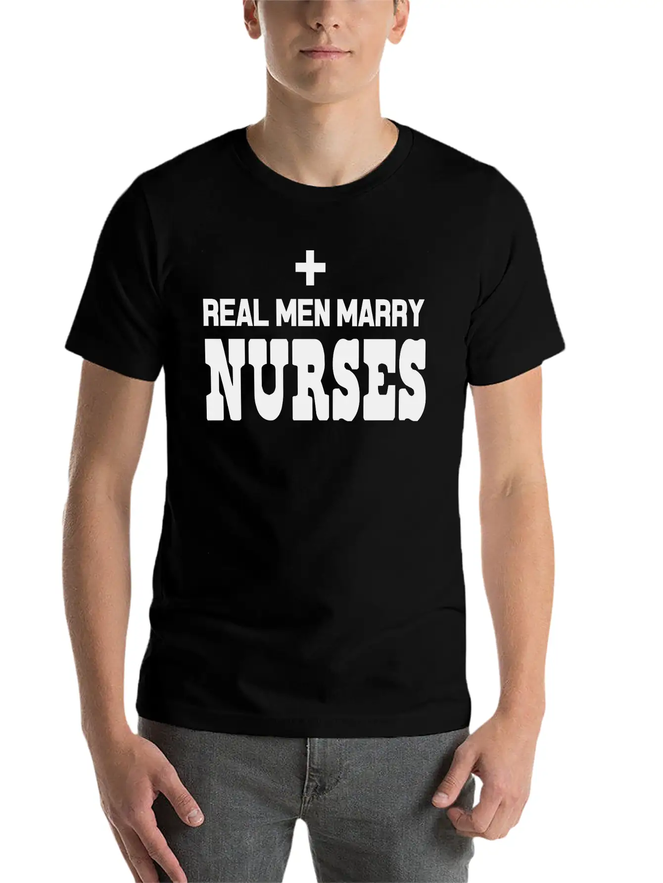 Real Men Marry Nurses Casual Graphic T-Shirt – Simple And Comfortable Daily Wear
