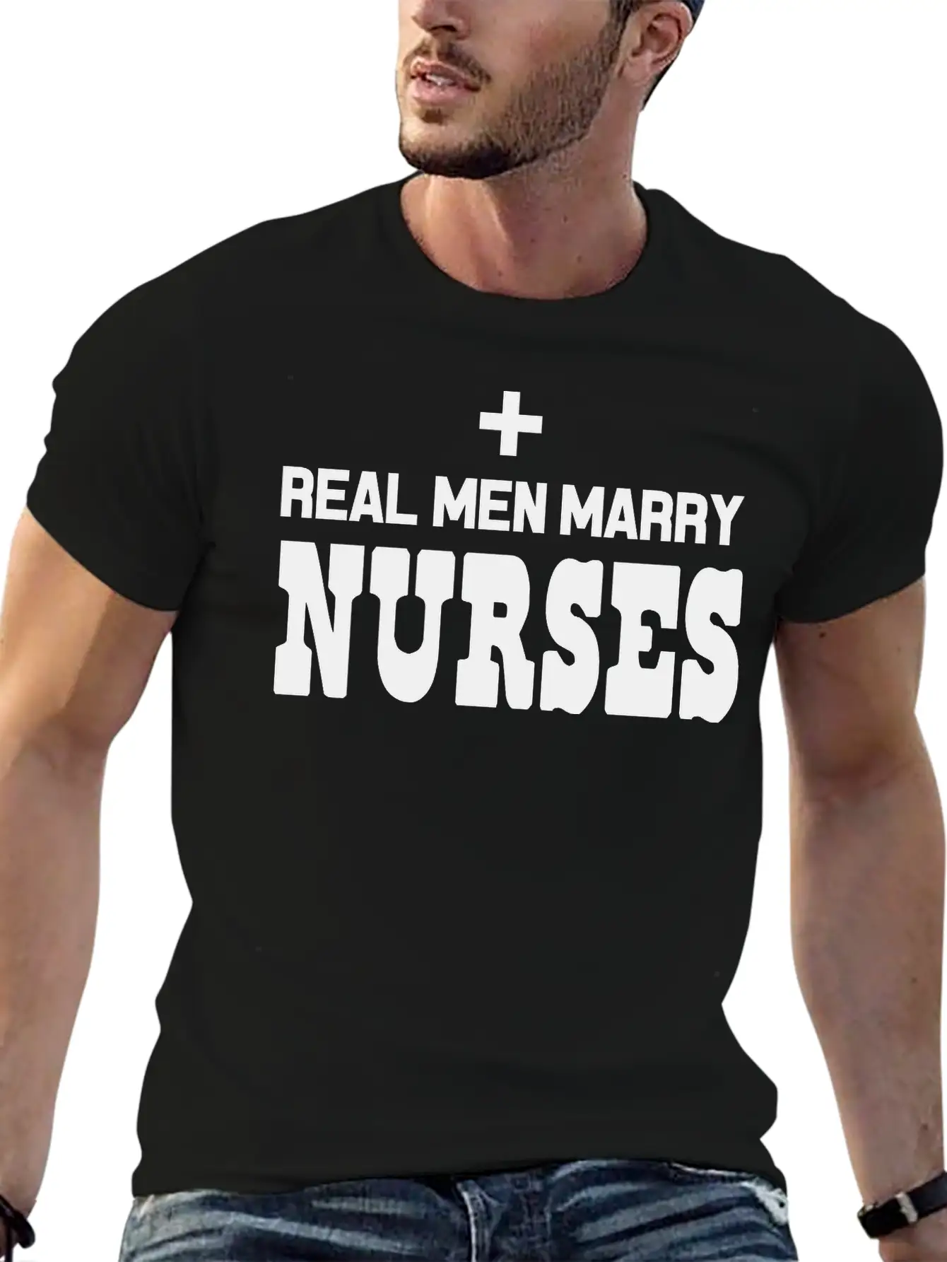 Real Men Marry Nurses Casual Graphic T-Shirt – Simple And Comfortable Daily Wear