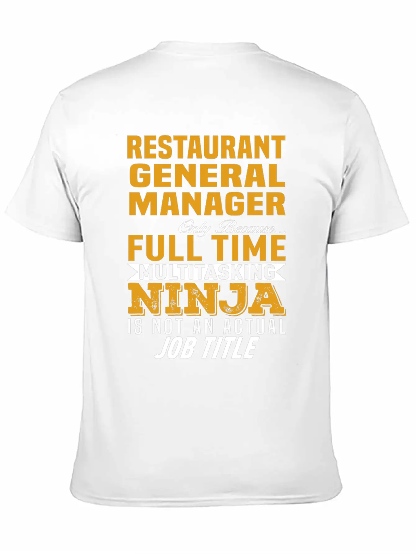 Restaurant General Manager Classic Cotton Tee – Unisex Comfort For Any Season