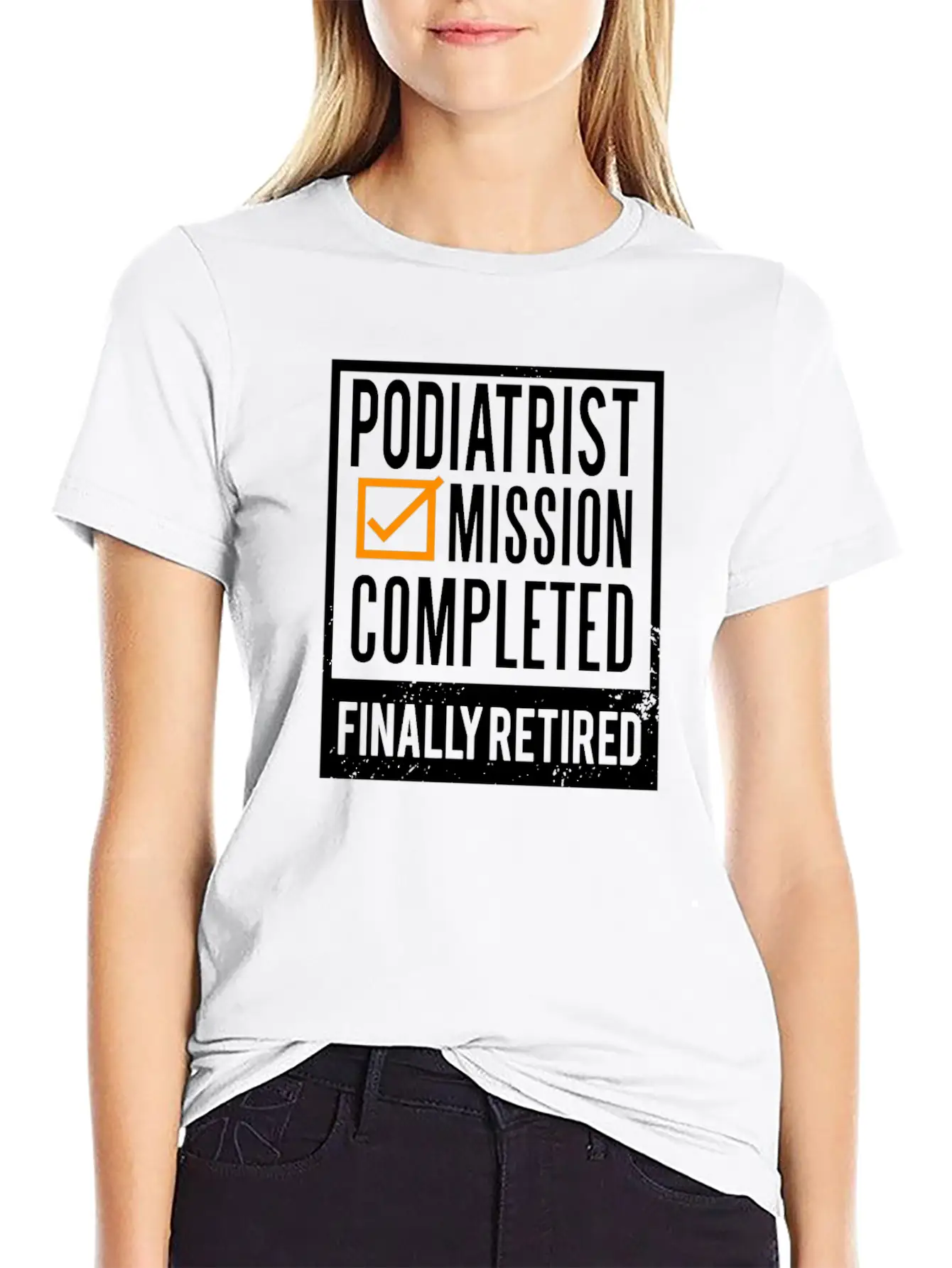 Retirement Gift Idea Retired Podiatrist Classic Cotton Tee – Unisex Comfort For Any Season