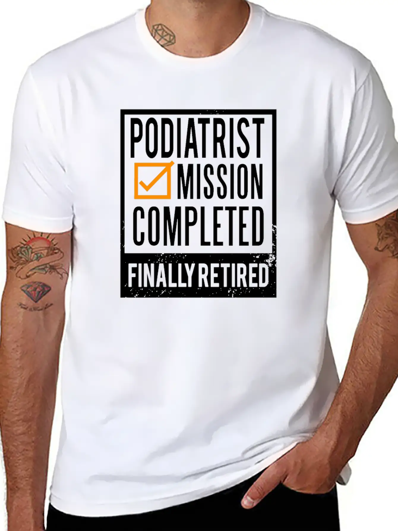 Retirement Gift Idea Retired Podiatrist Classic Cotton Tee – Unisex Comfort For Any Season