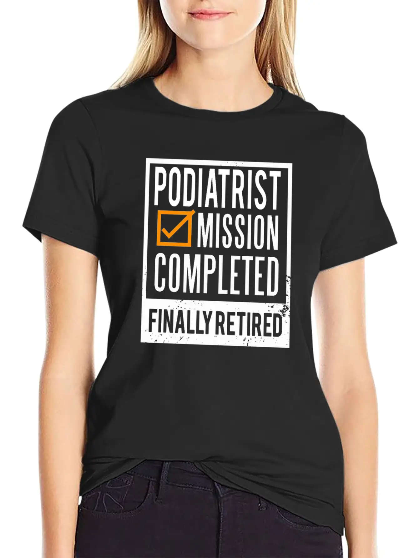Retirement Gift Idea Retired Podiatrist Classic Cotton Tee – Unisex Comfort For Any Season